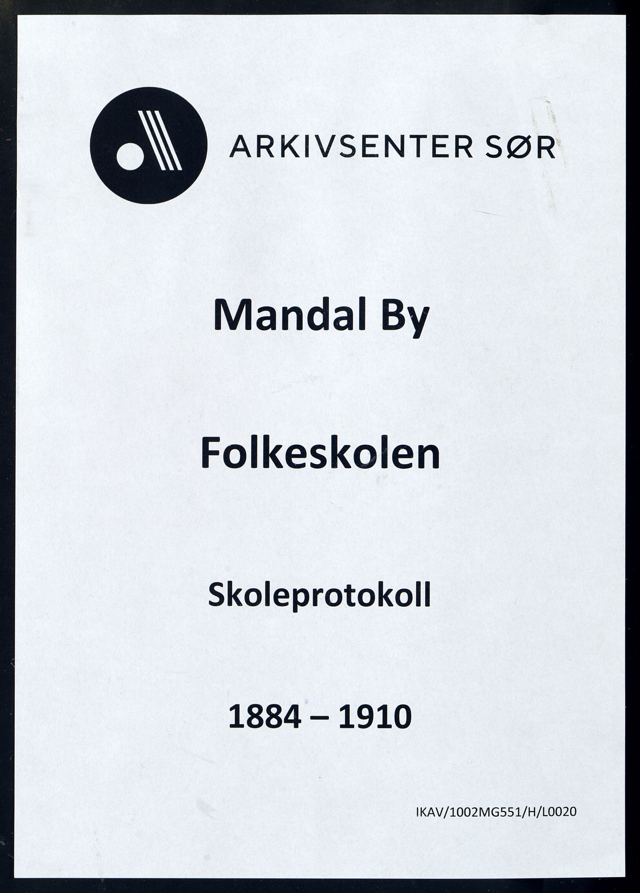 Mandal By - Mandal Allmueskole/Folkeskole/Skole, IKAV/1002MG551/H/L0020: Skoleprotokoll, 1884-1910