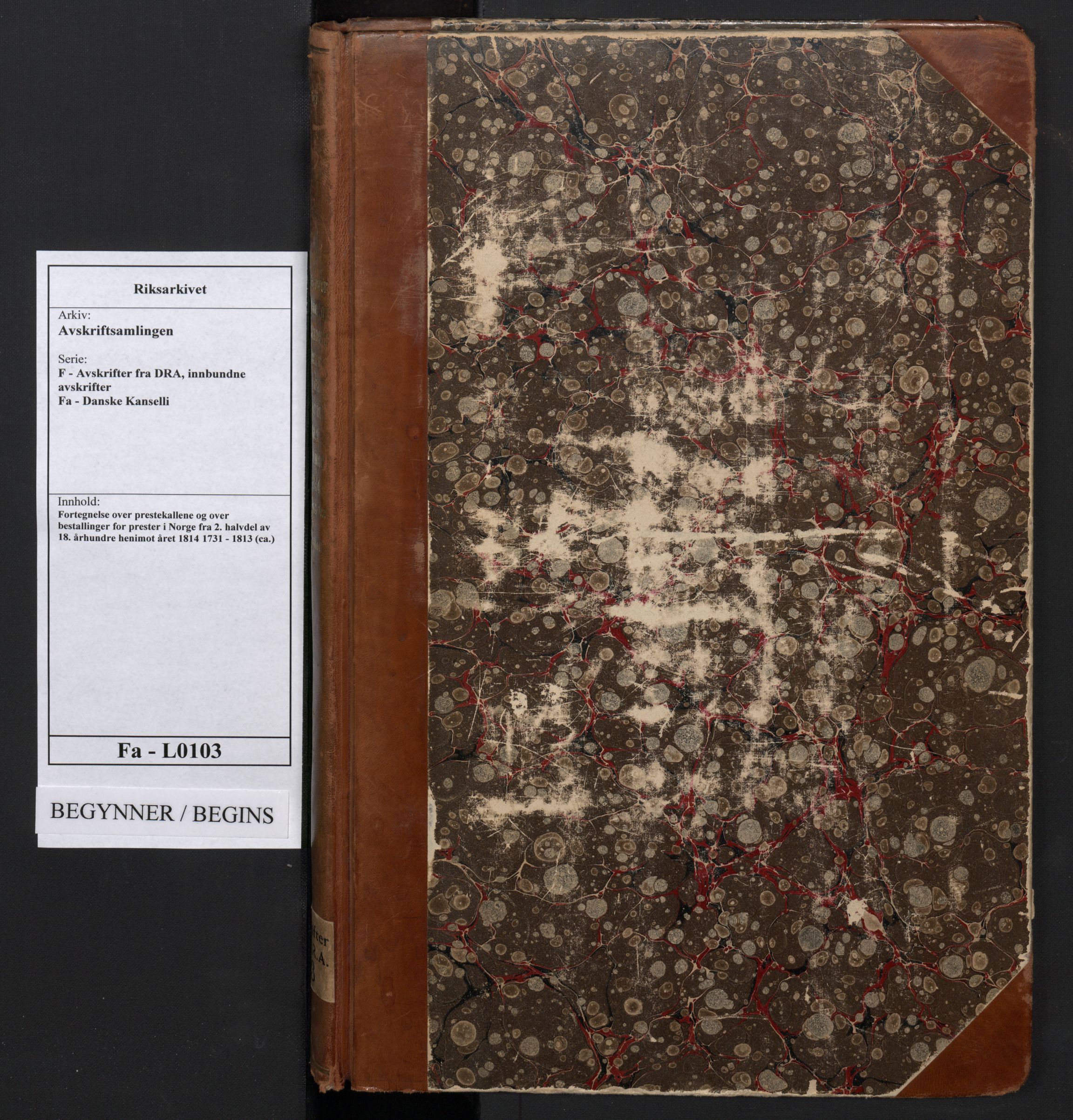 Avskriftsamlingen, RA/EA-4022/F/Fa/L0103: Fortegnelse over prestekallene og over bestallinger for prester i Norge fra 2. halvdel av 18. århundre henimot året 1814, 1731-1813, s. 1