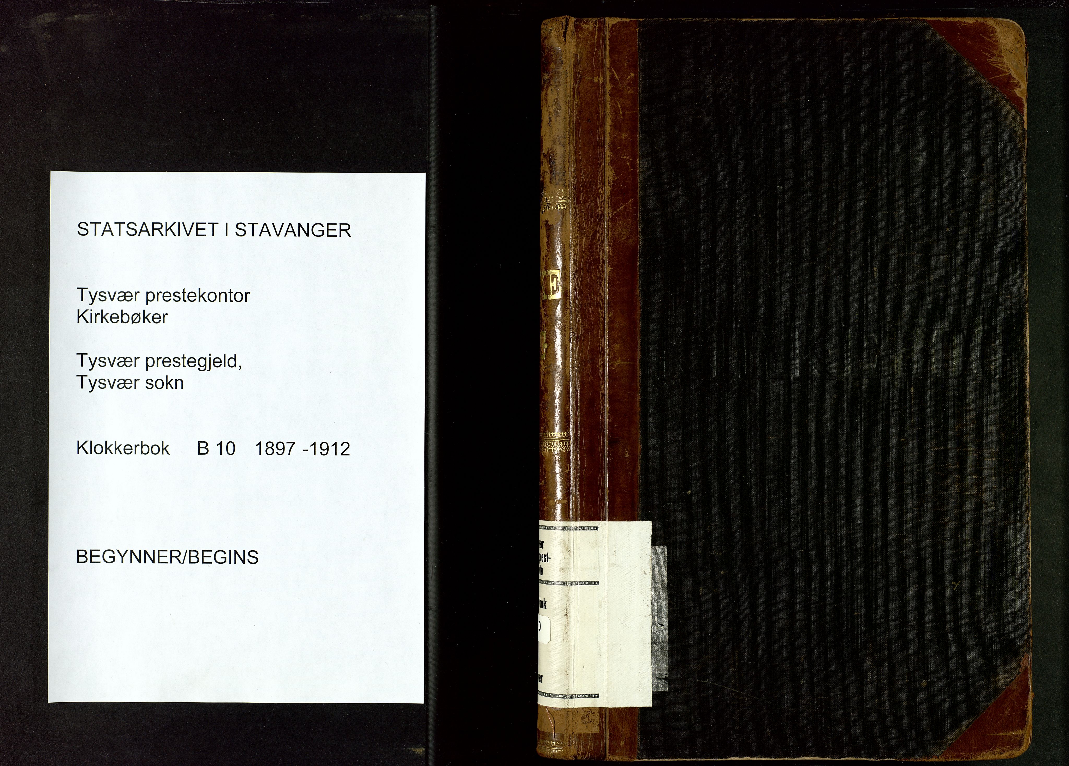 Tysvær sokneprestkontor, AV/SAST-A -101864/H/Ha/Hab/L0010: Klokkerbok nr. B 10, 1897-1912