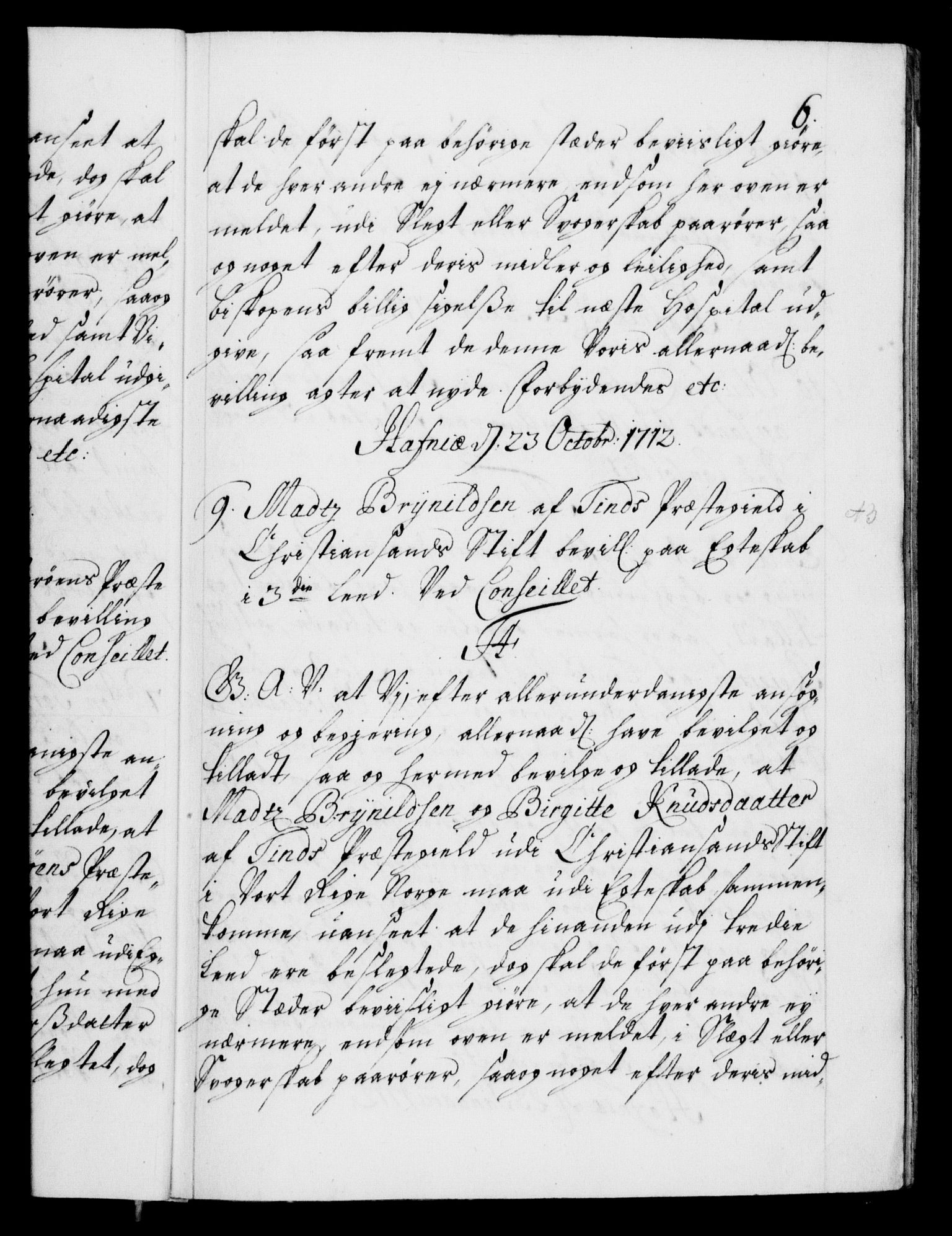 Danske Kanselli 1572-1799, AV/RA-EA-3023/F/Fc/Fca/Fcaa/L0021: Norske registre, 1712-1715, s. 6a