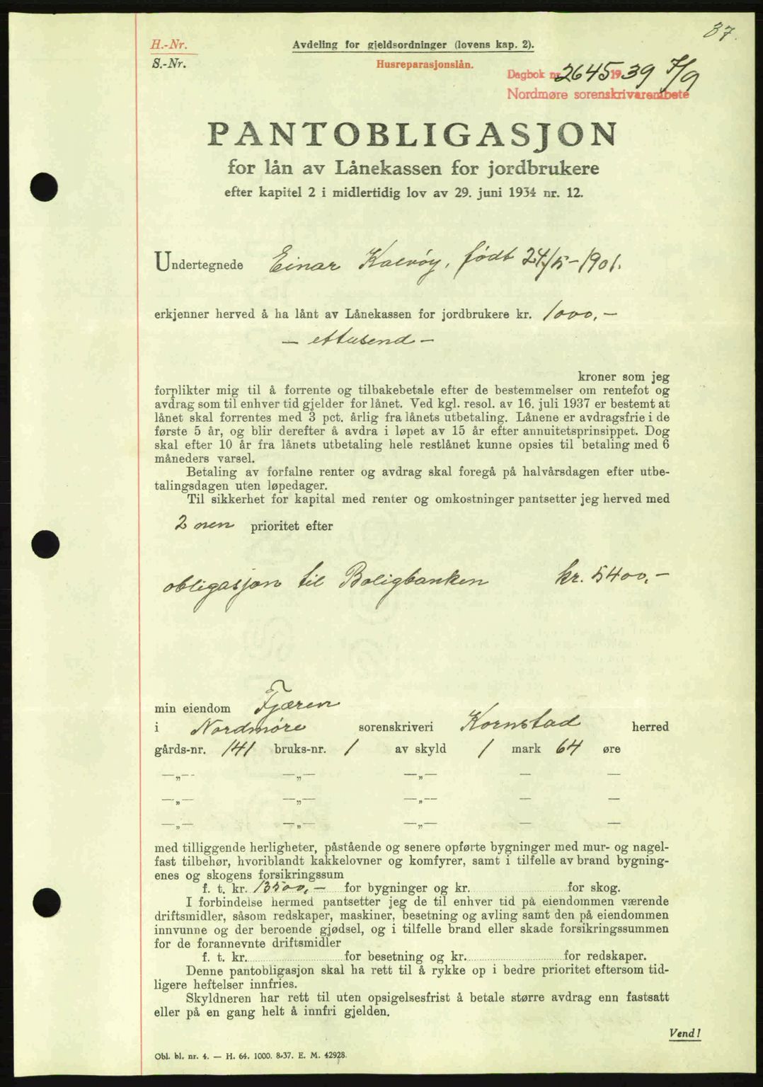 Nordmøre sorenskriveri, AV/SAT-A-4132/1/2/2Ca: Pantebok nr. B86, 1939-1940, Dagboknr: 2645/1939