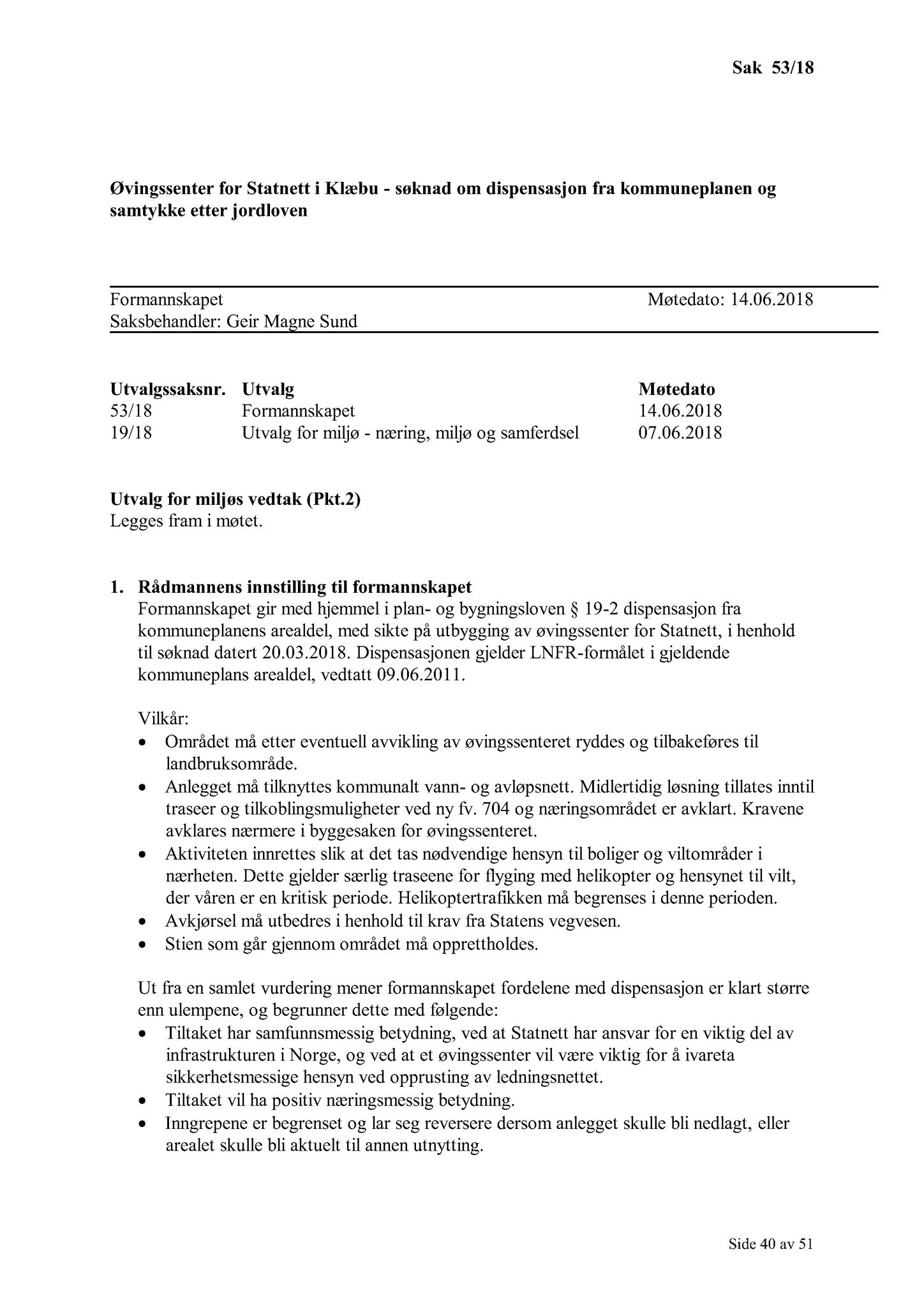 Klæbu Kommune, TRKO/KK/02-FS/L011: Formannsskapet - Møtedokumenter, 2018, s. 1040