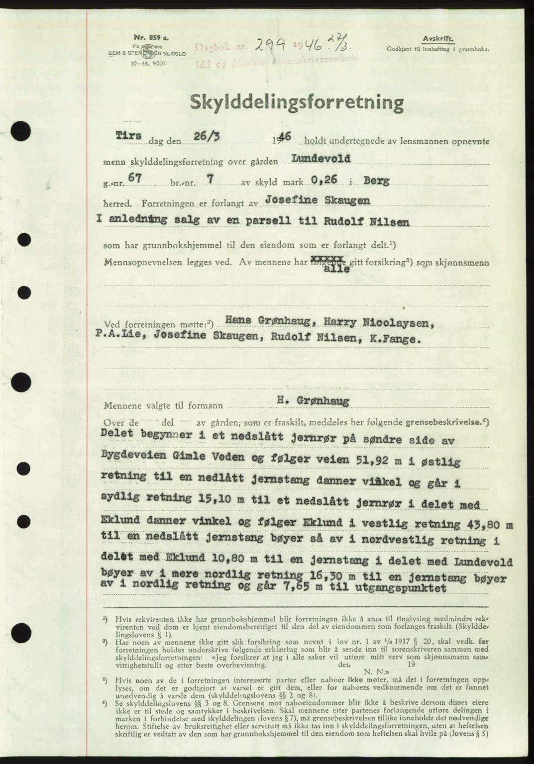 Idd og Marker sorenskriveri, SAO/A-10283/G/Gb/Gbb/L0008: Pantebok nr. A8, 1946-1946, Dagboknr: 299/1946