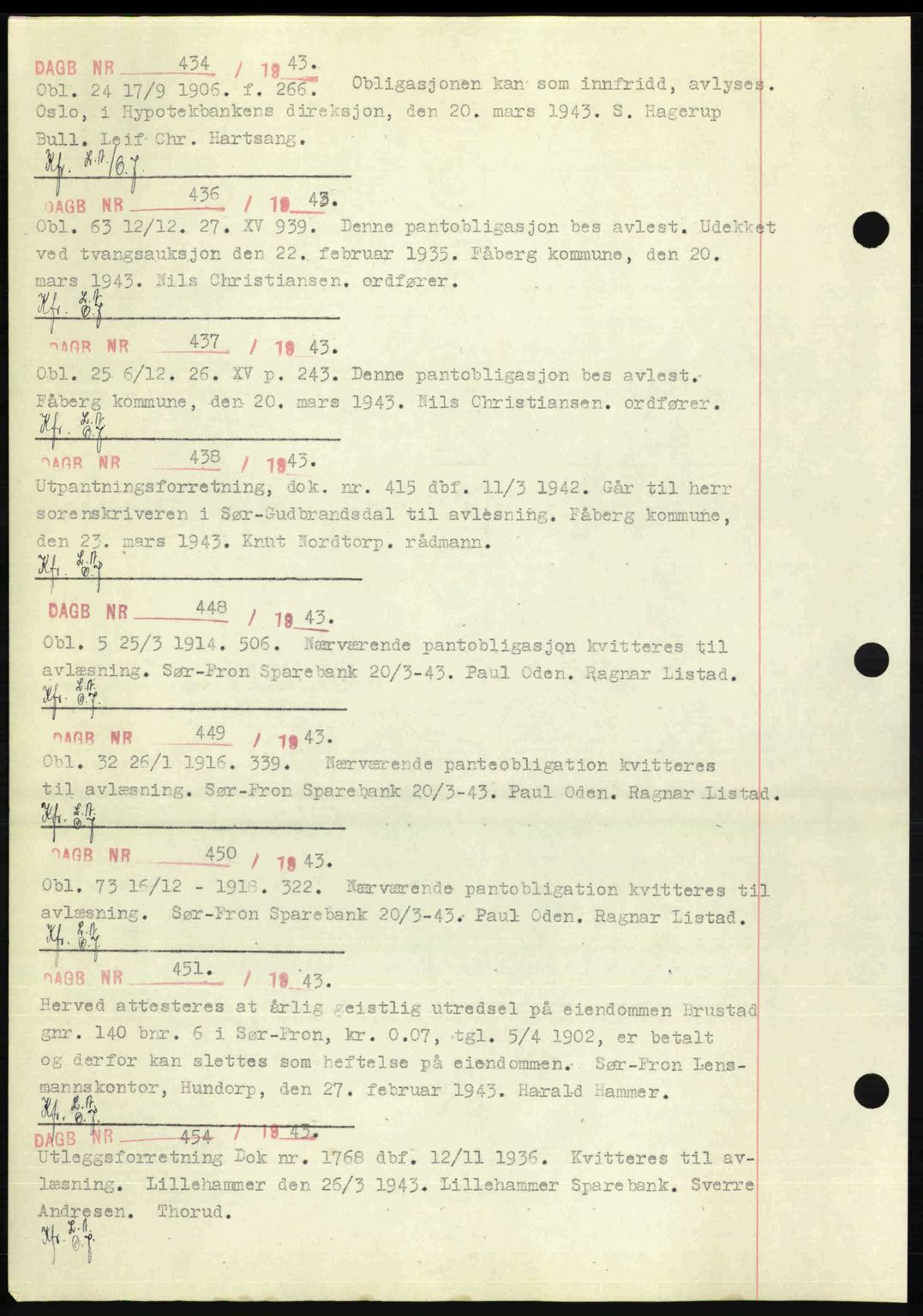 Sør-Gudbrandsdal tingrett, SAH/TING-004/H/Hb/Hbf/L0002: Pantebok nr. C1, 1938-1951, Dagboknr: 434/1943