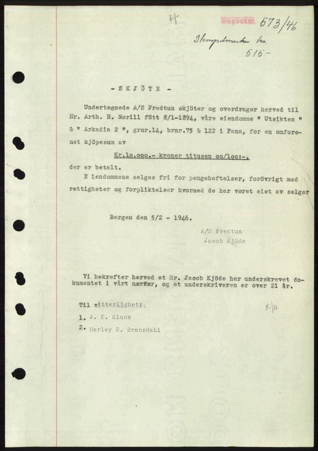 Midhordland sorenskriveri, SAB/A-3001/1/G/Gb/Gbj/L0022: Pantebok nr. A41-43, 1946-1946, Dagboknr: 573/1946