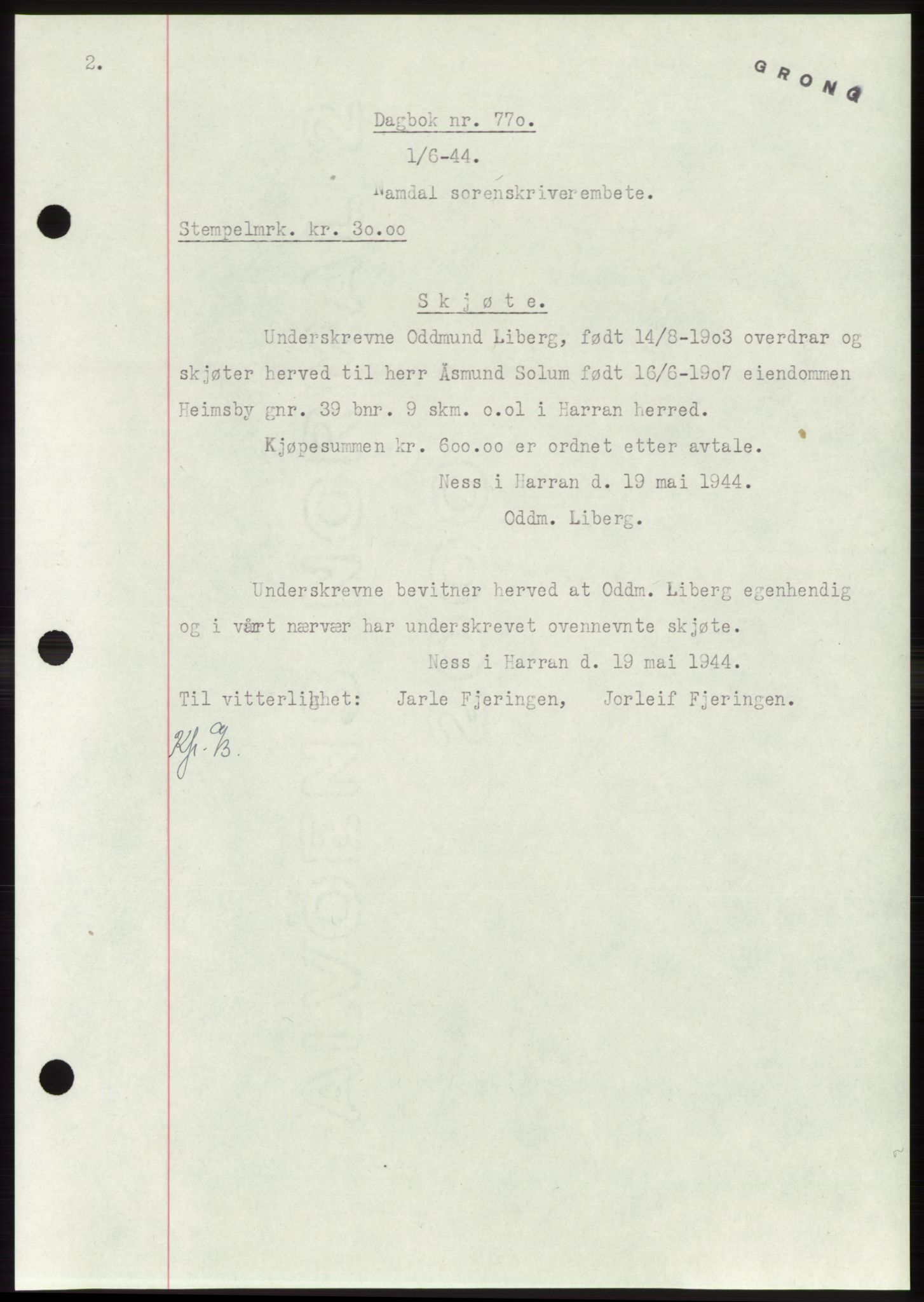 Namdal sorenskriveri, SAT/A-4133/1/2/2C: Pantebok nr. -, 1944-1945, Dagboknr: 770/1944