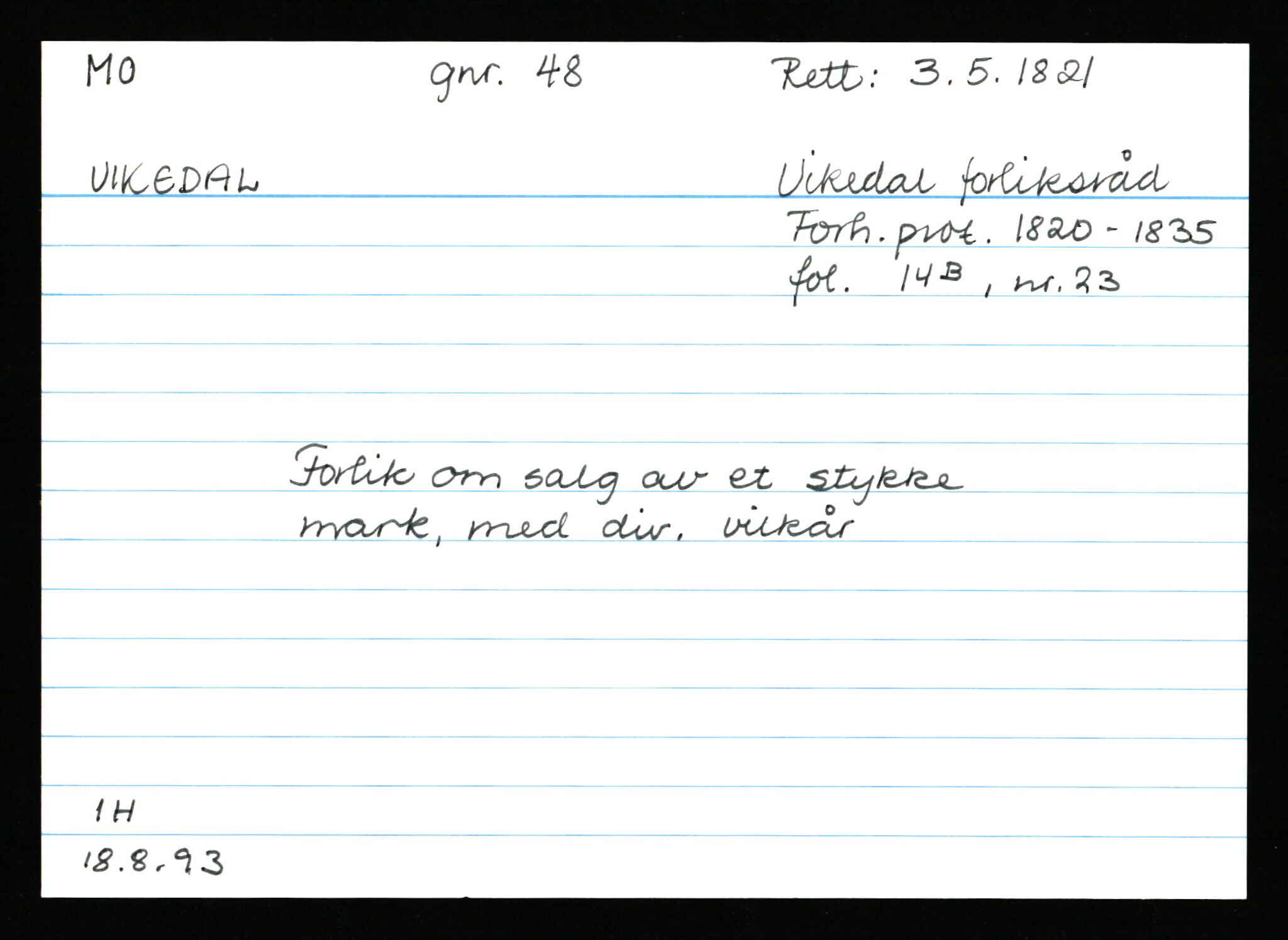 Statsarkivet i Stavanger, AV/SAST-A-101971/03/Y/Ym/L0039: Åstedskort sortert etter gårdsnavn: Mo - Myglebostad, 1600-1950, s. 24