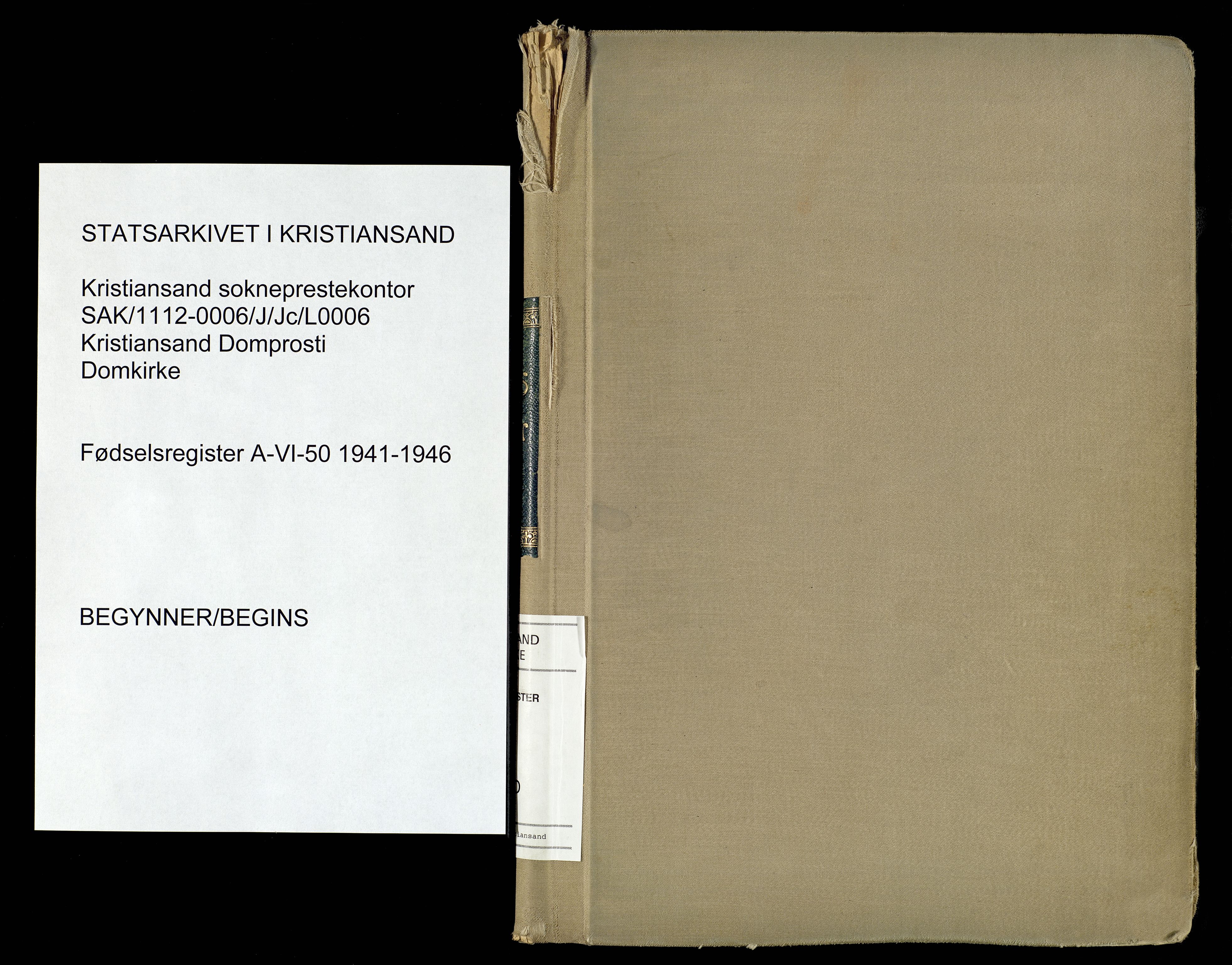Kristiansand domprosti, SAK/1112-0006/J/Jc/L0006: Fødselsregister nr. A-VI-50, 1941-1946