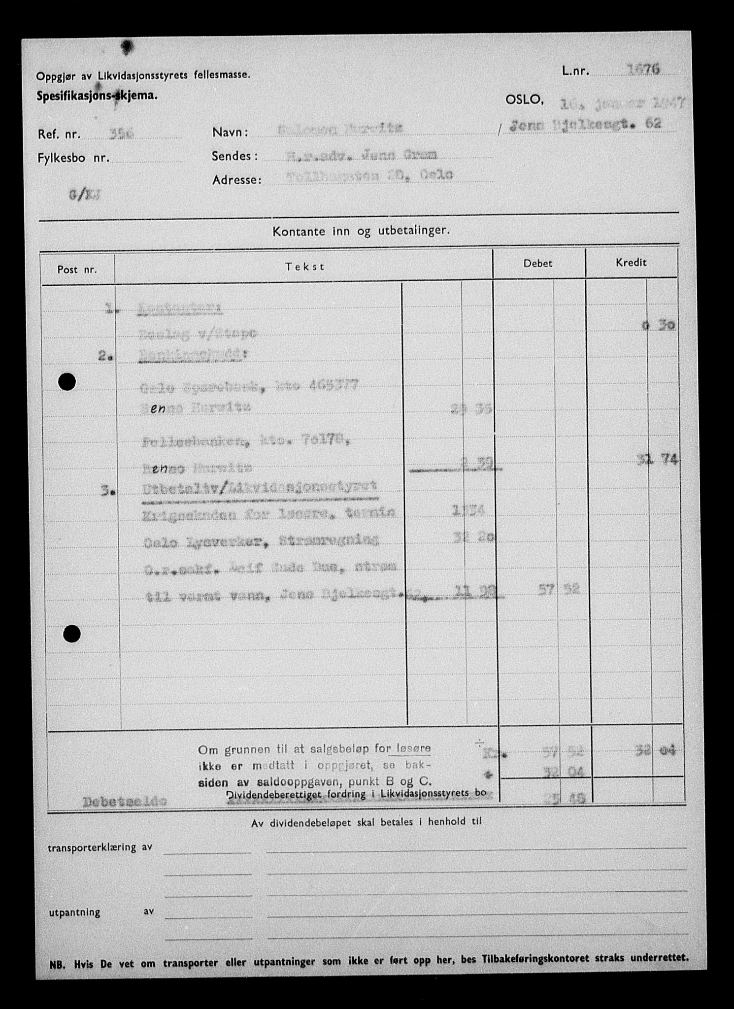 Justisdepartementet, Tilbakeføringskontoret for inndratte formuer, AV/RA-S-1564/H/Hc/Hcc/L0945: --, 1945-1947, s. 5