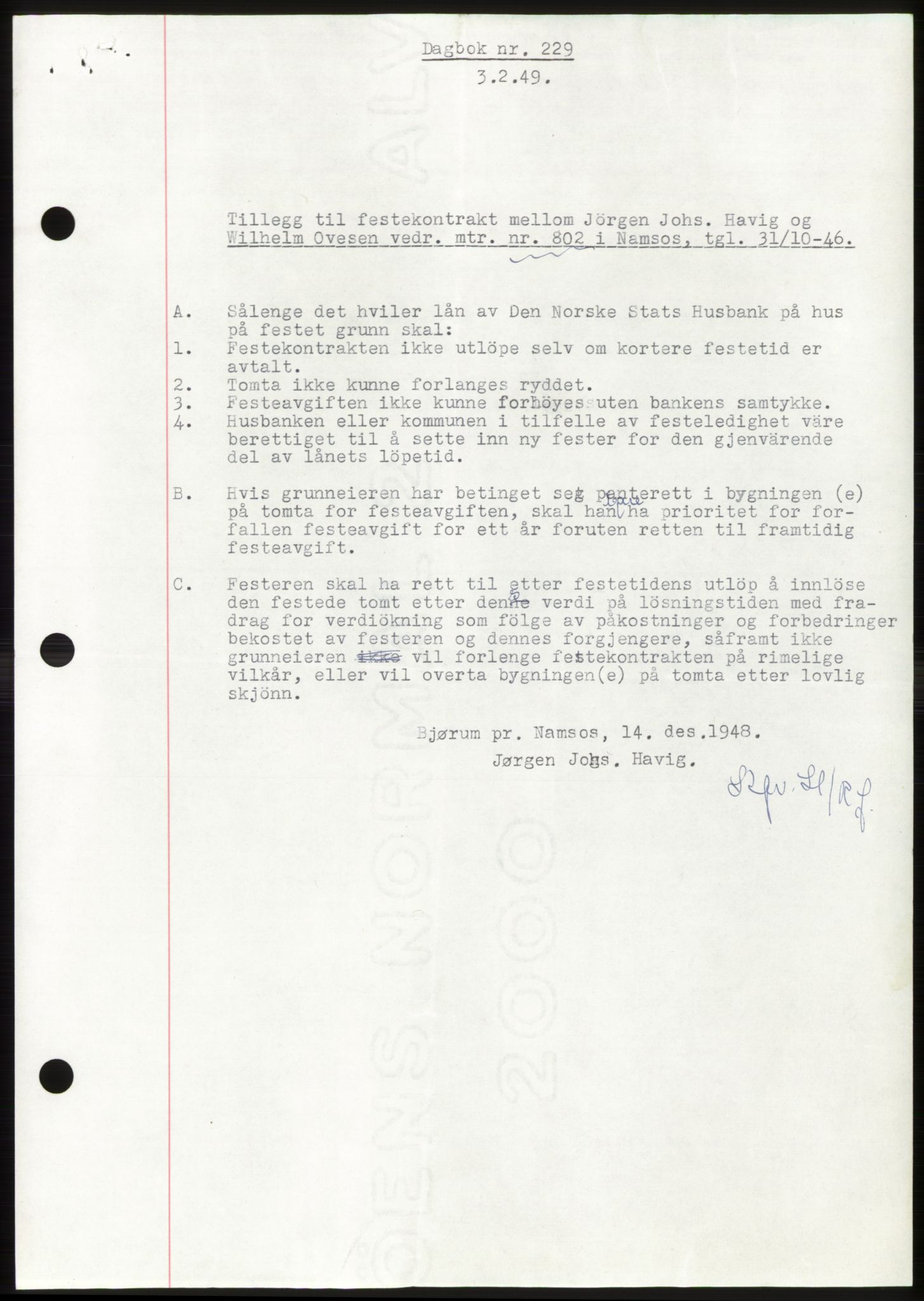 Namdal sorenskriveri, SAT/A-4133/1/2/2C: Pantebok nr. -, 1949-1949, Dagboknr: 229/1949