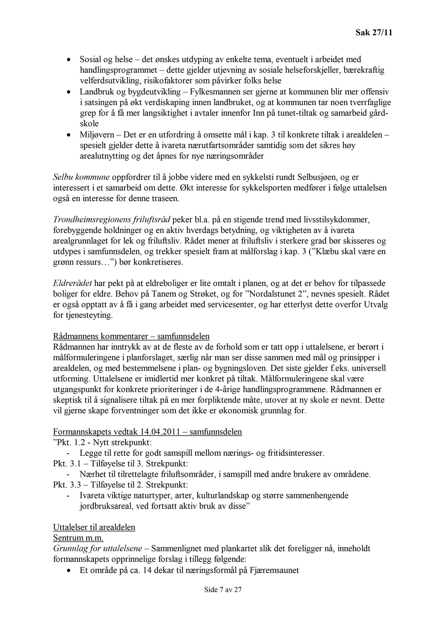 Klæbu Kommune, TRKO/KK/01-KS/L004: Kommunestyret - Møtedokumenter, 2011, s. 967