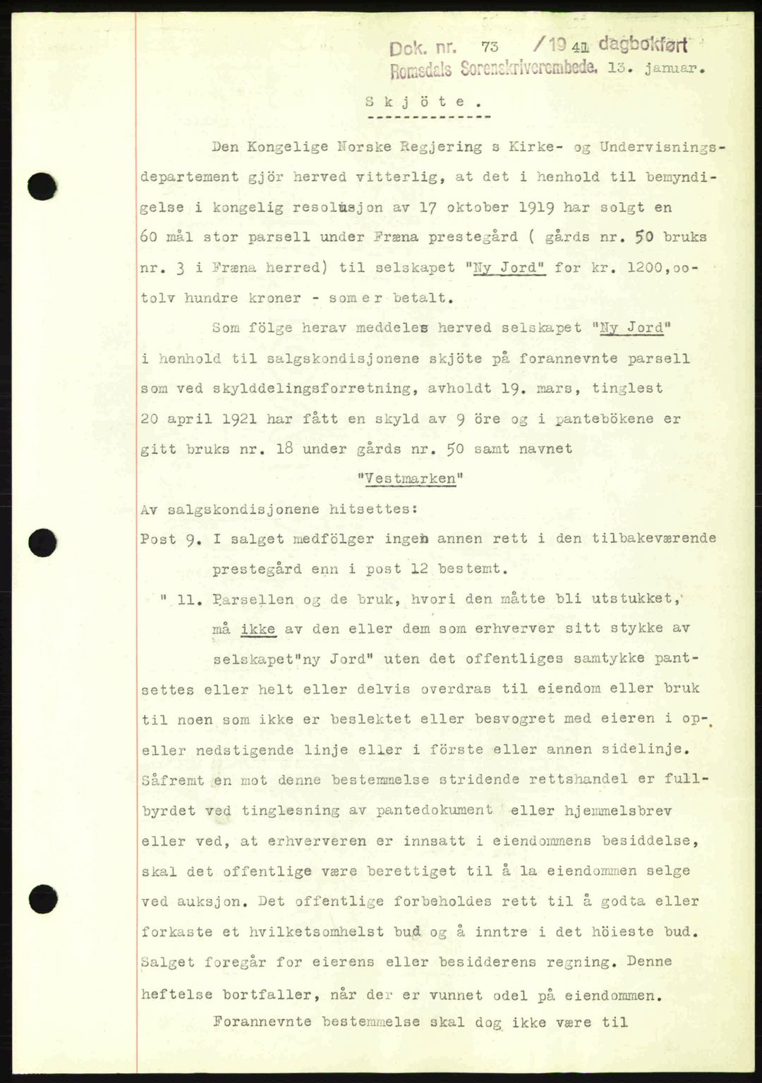 Romsdal sorenskriveri, SAT/A-4149/1/2/2C: Pantebok nr. A9, 1940-1941, Dagboknr: 73/1941