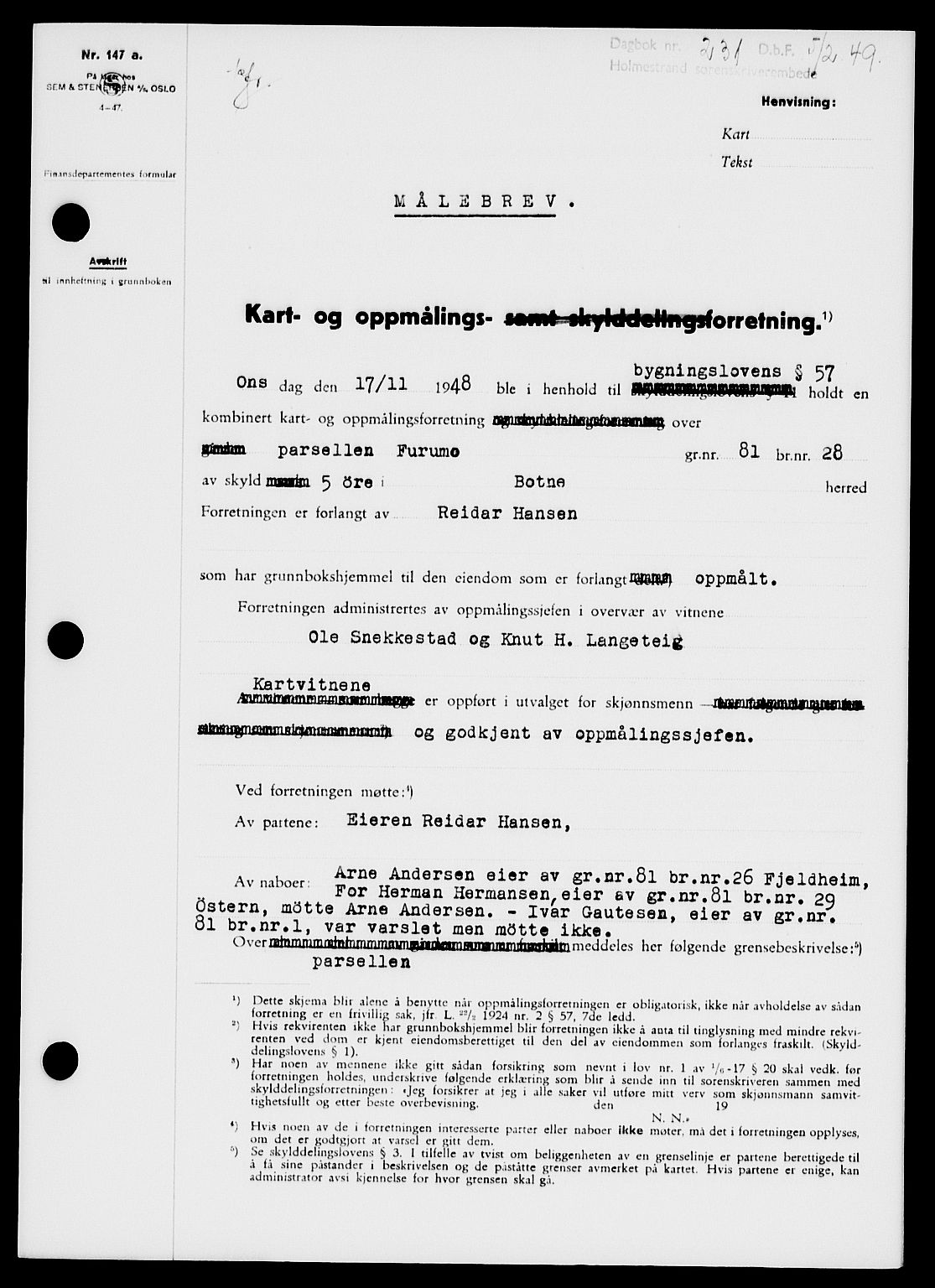 Holmestrand sorenskriveri, SAKO/A-67/G/Ga/Gaa/L0065: Pantebok nr. A-65, 1948-1949, Dagboknr: 231/1949