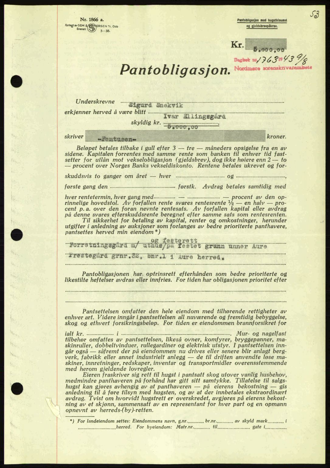 Nordmøre sorenskriveri, AV/SAT-A-4132/1/2/2Ca: Pantebok nr. B91, 1943-1944, Dagboknr: 1763/1943