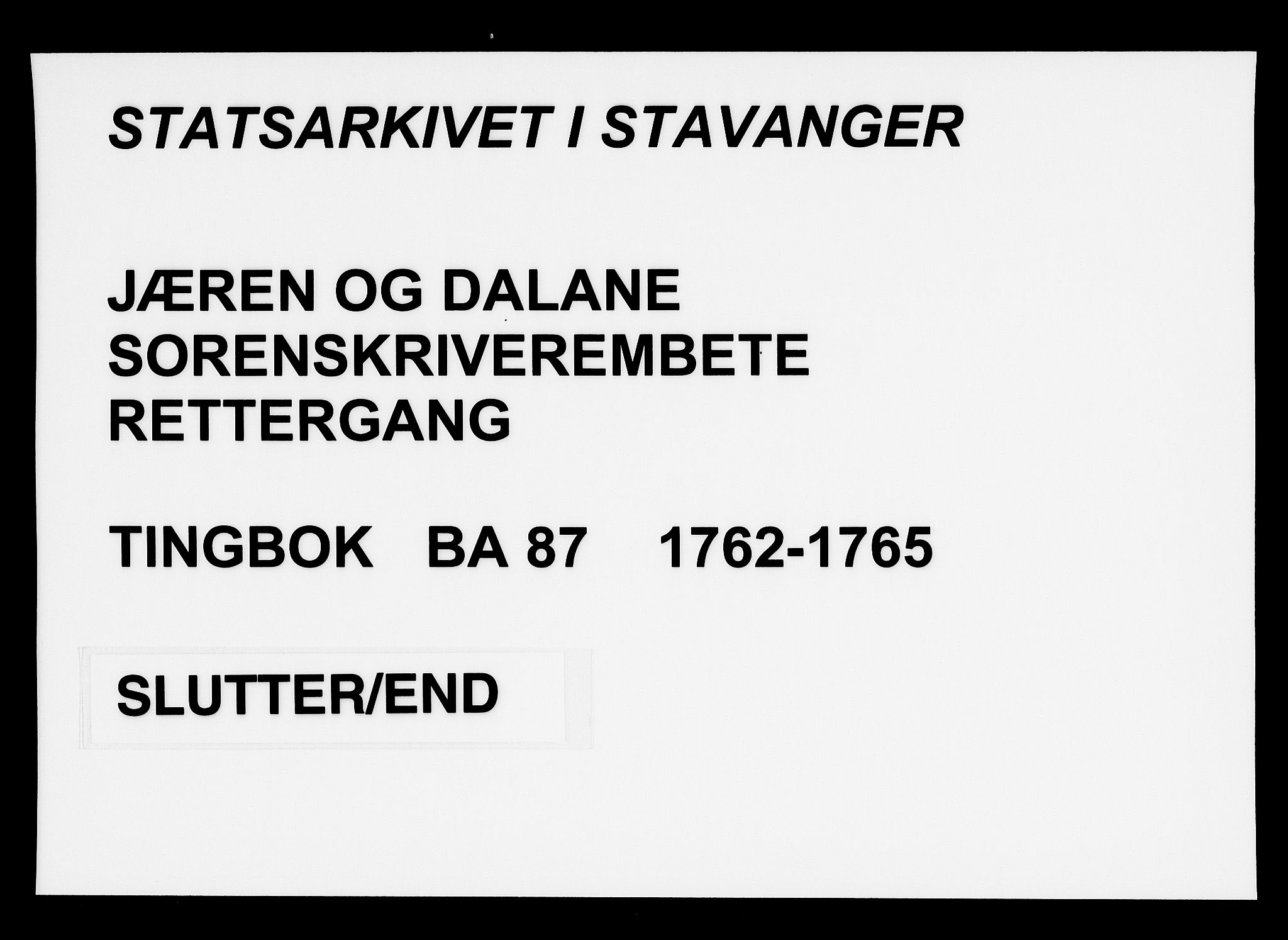 Jæren og Dalane sorenskriveri, AV/SAST-A-100306/3/30/30BA/L0087: TINGBOK, 1762-1765