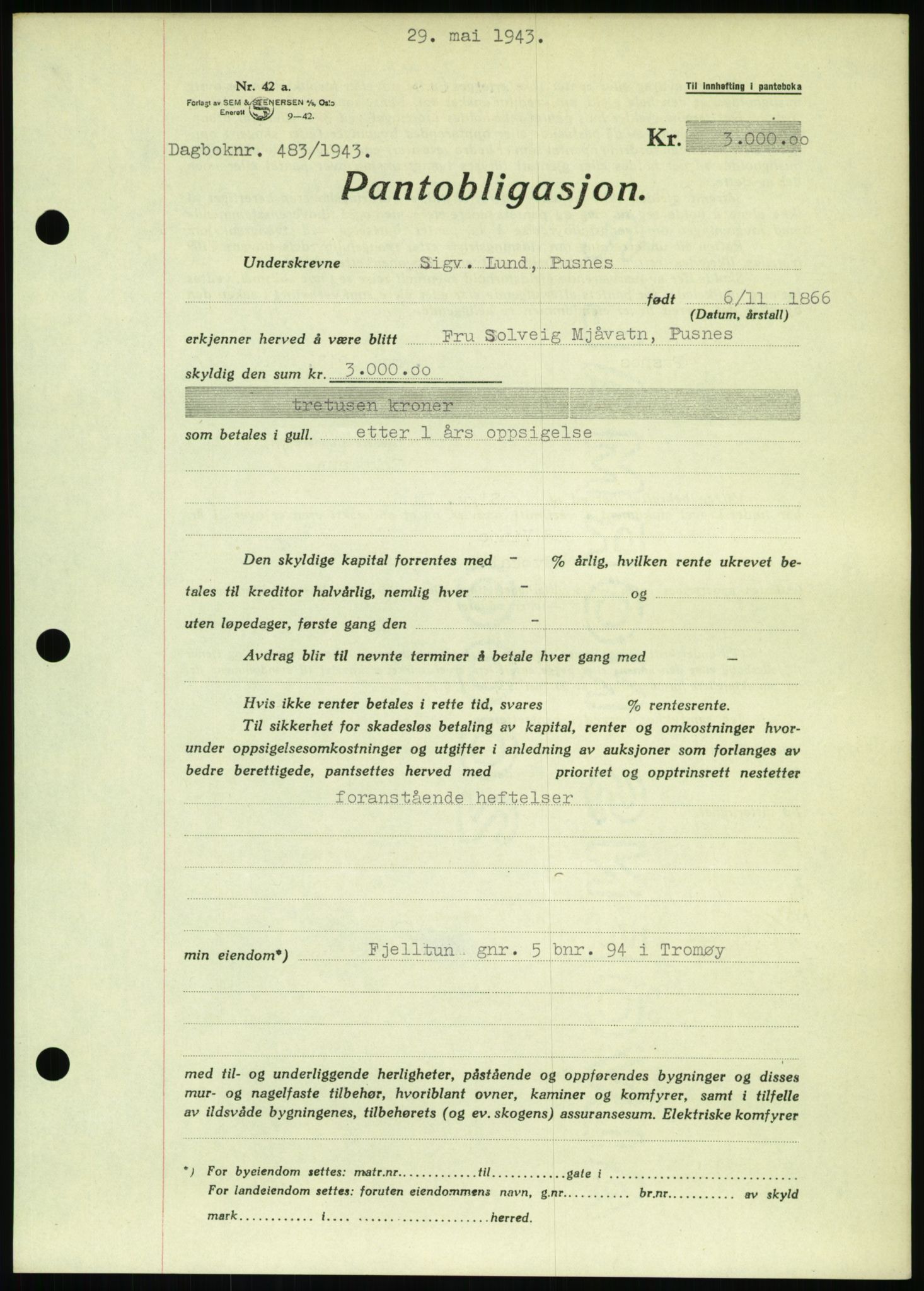 Nedenes sorenskriveri, SAK/1221-0006/G/Gb/Gbb/L0002: Pantebok nr. II, 1942-1945, Dagboknr: 483/1943