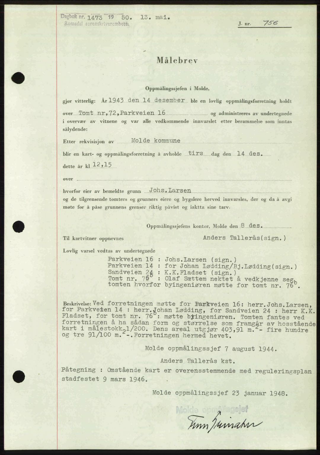 Romsdal sorenskriveri, SAT/A-4149/1/2/2C: Pantebok nr. A33, 1950-1950, Dagboknr: 1473/1950