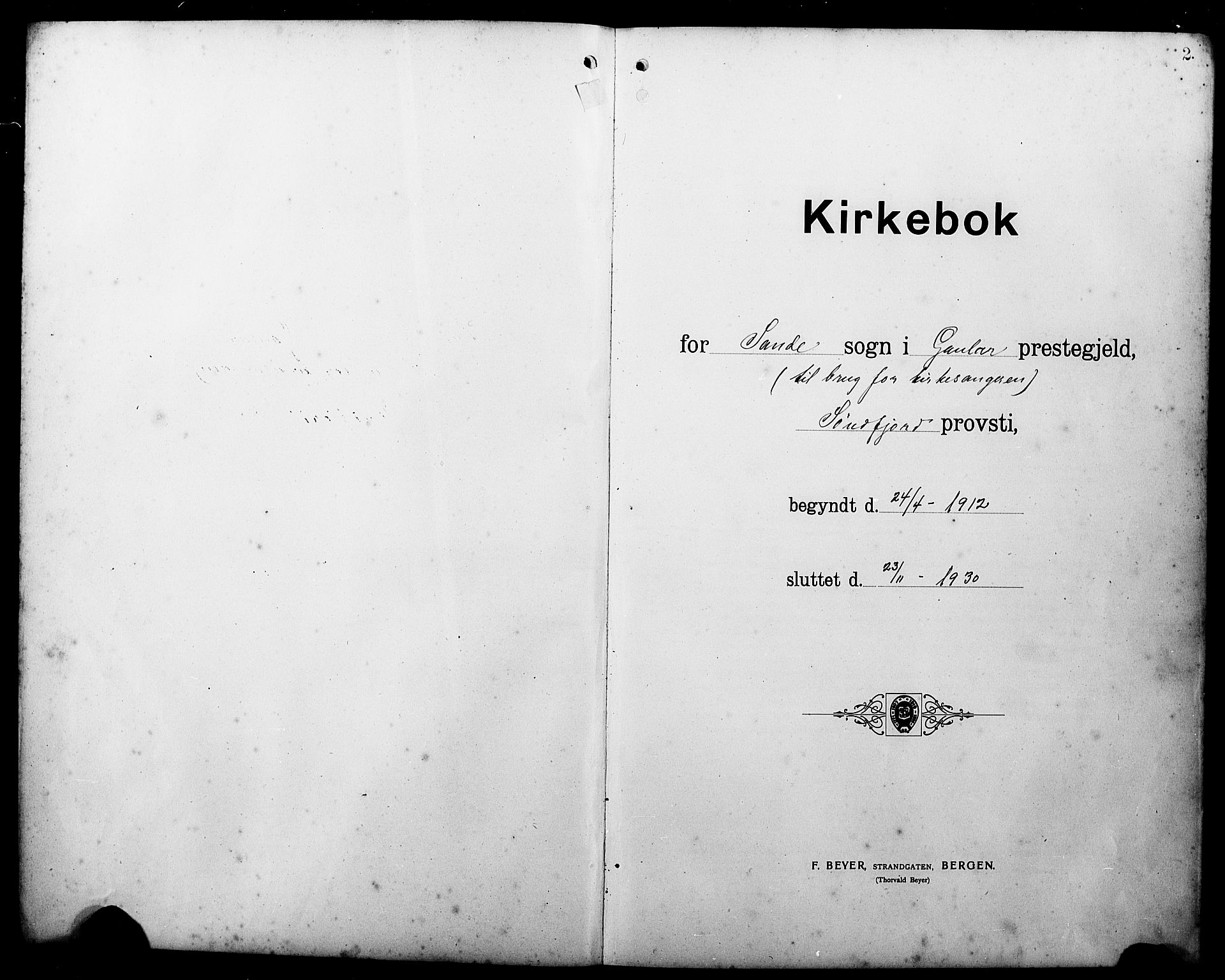 Gaular sokneprestembete, SAB/A-80001/H/Hab: Klokkerbok nr. A 5, 1912-1930, s. 2