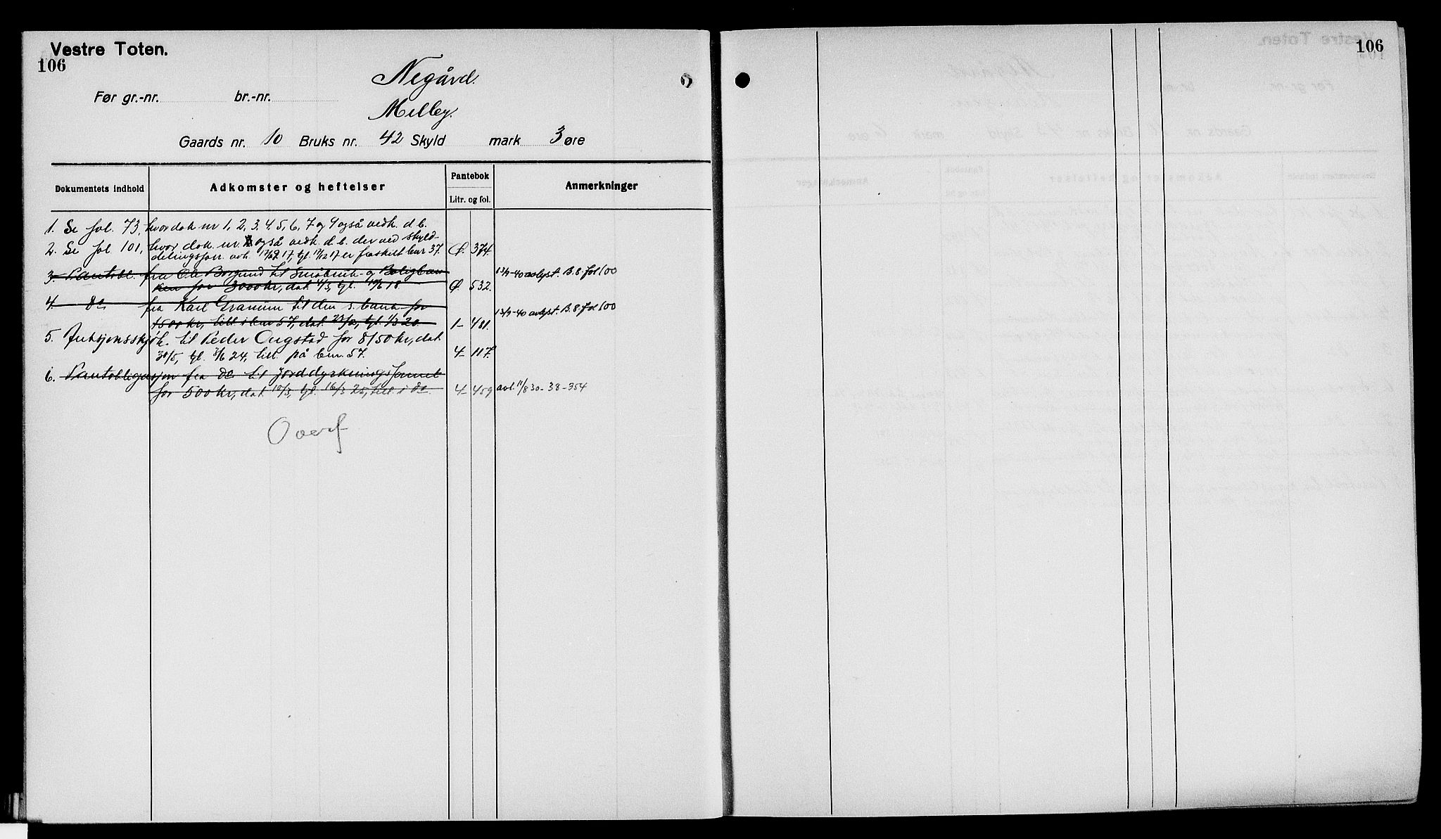 Toten tingrett, AV/SAH-TING-006/H/Ha/Haa/L0040: Panteregister nr. 40, 1925, s. 106