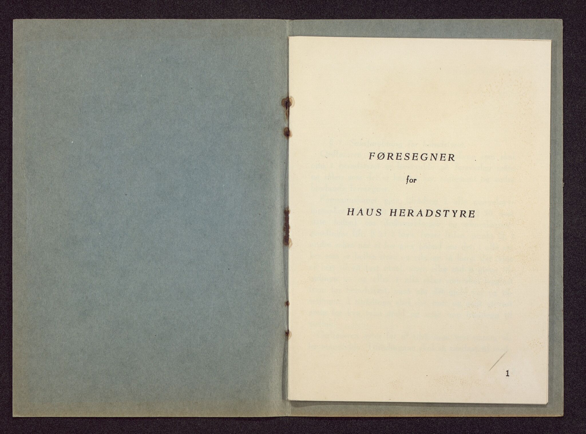 Haus/Arna kommune. Formannskapet, BBA/A-0057/X/L0001/0002: Egenproduserte trykksaker. / Føresegner for Haus heradstyre og Haus formannskap. Hefte., 1957