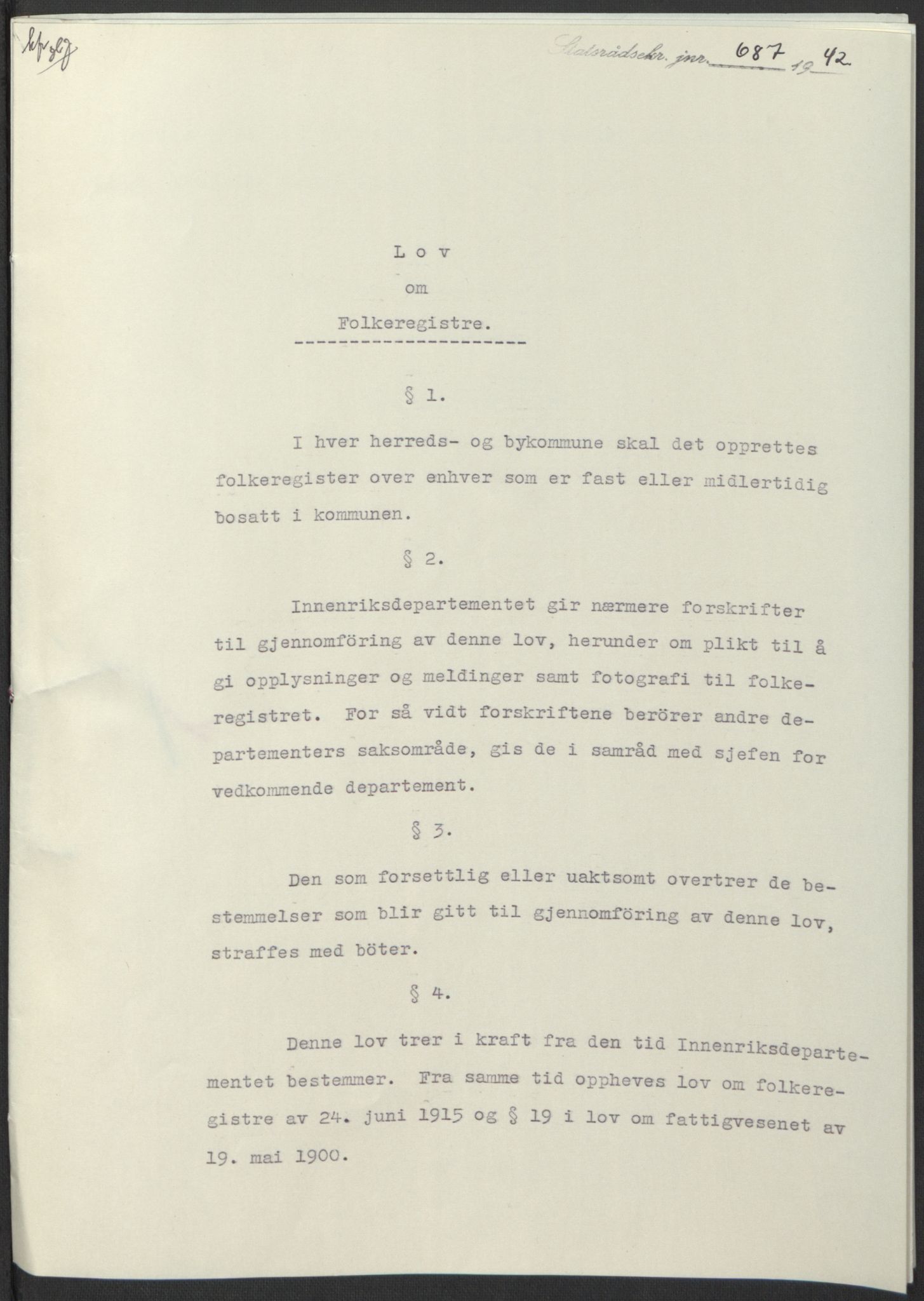 NS-administrasjonen 1940-1945 (Statsrådsekretariatet, de kommisariske statsråder mm), RA/S-4279/D/Db/L0098: Lover II, 1942, s. 343