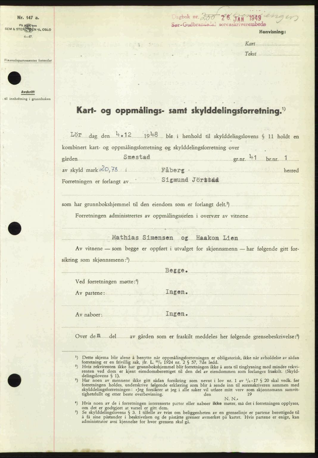 Sør-Gudbrandsdal tingrett, SAH/TING-004/H/Hb/Hbd/L0024: Pantebok nr. A24, 1948-1949, Dagboknr: 200/1949