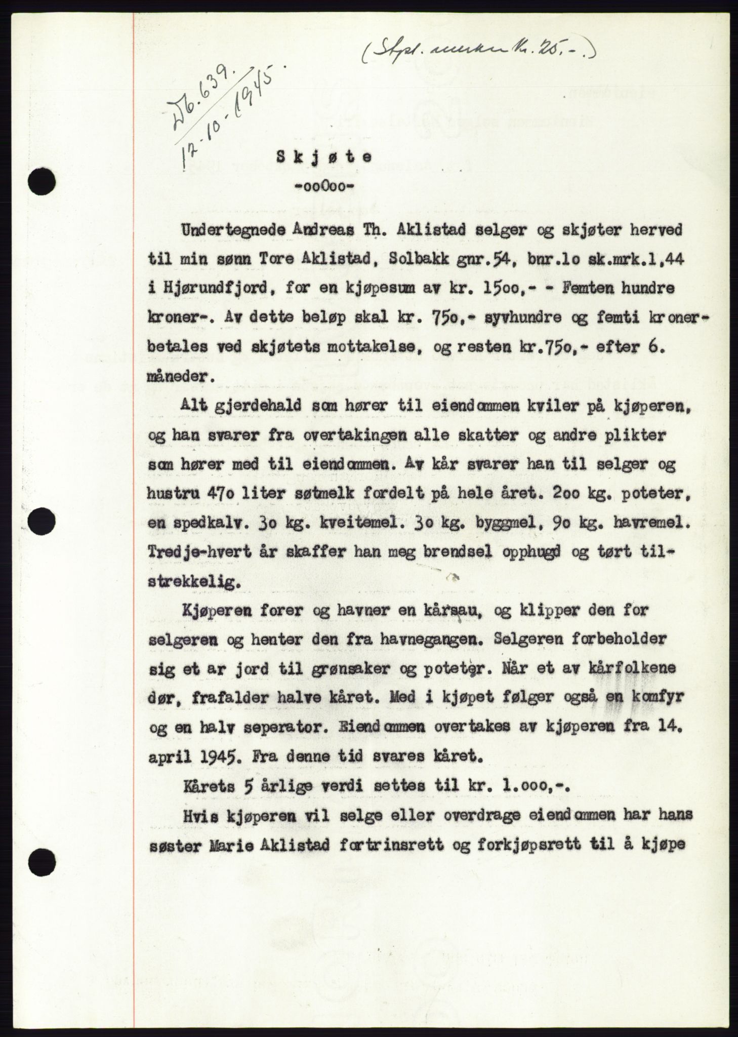 Søre Sunnmøre sorenskriveri, SAT/A-4122/1/2/2C/L0077: Pantebok nr. 3A, 1945-1946, Dagboknr: 639/1945