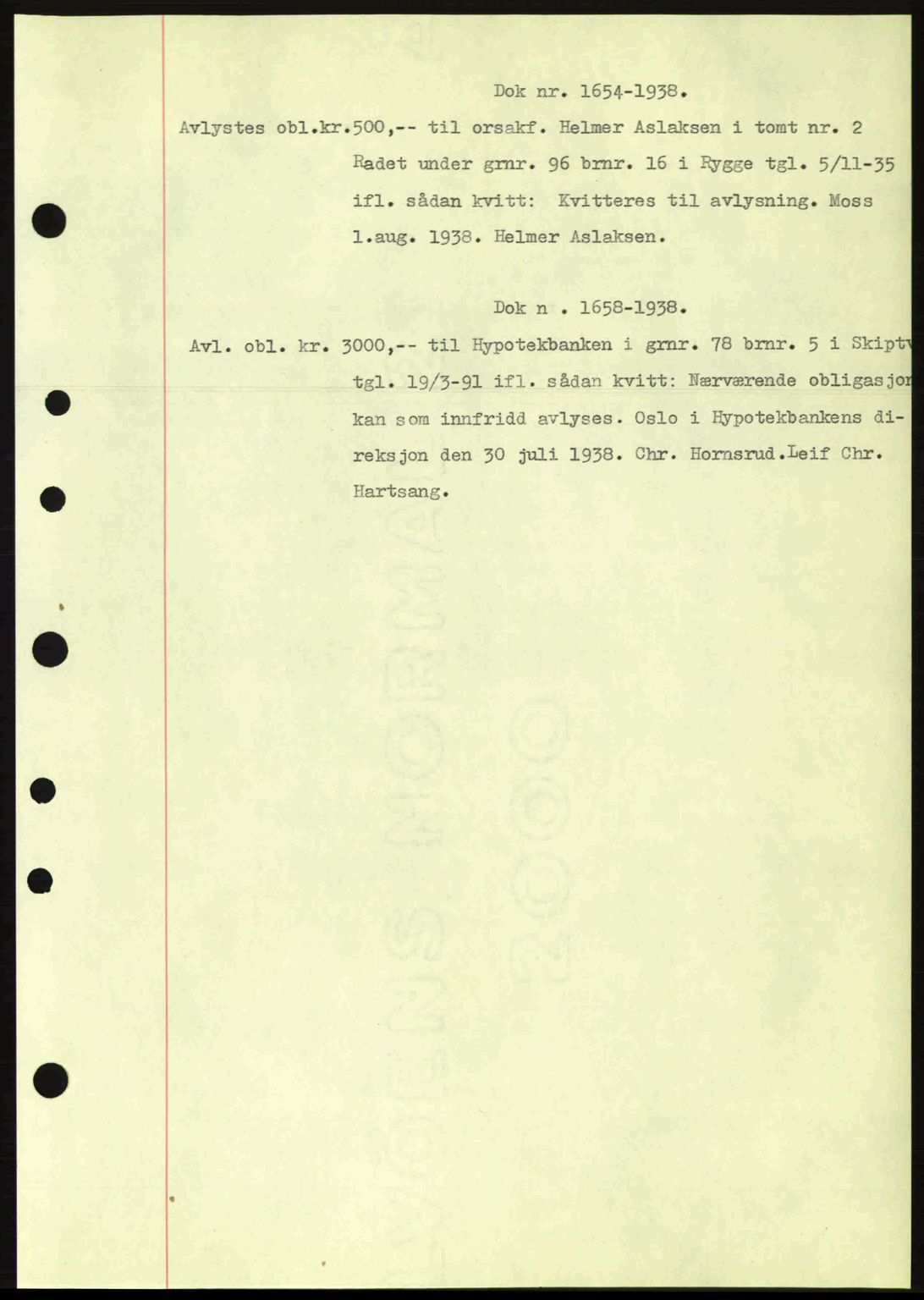 Moss sorenskriveri, SAO/A-10168: Pantebok nr. B6, 1938-1938, Dagboknr: 1654/1938