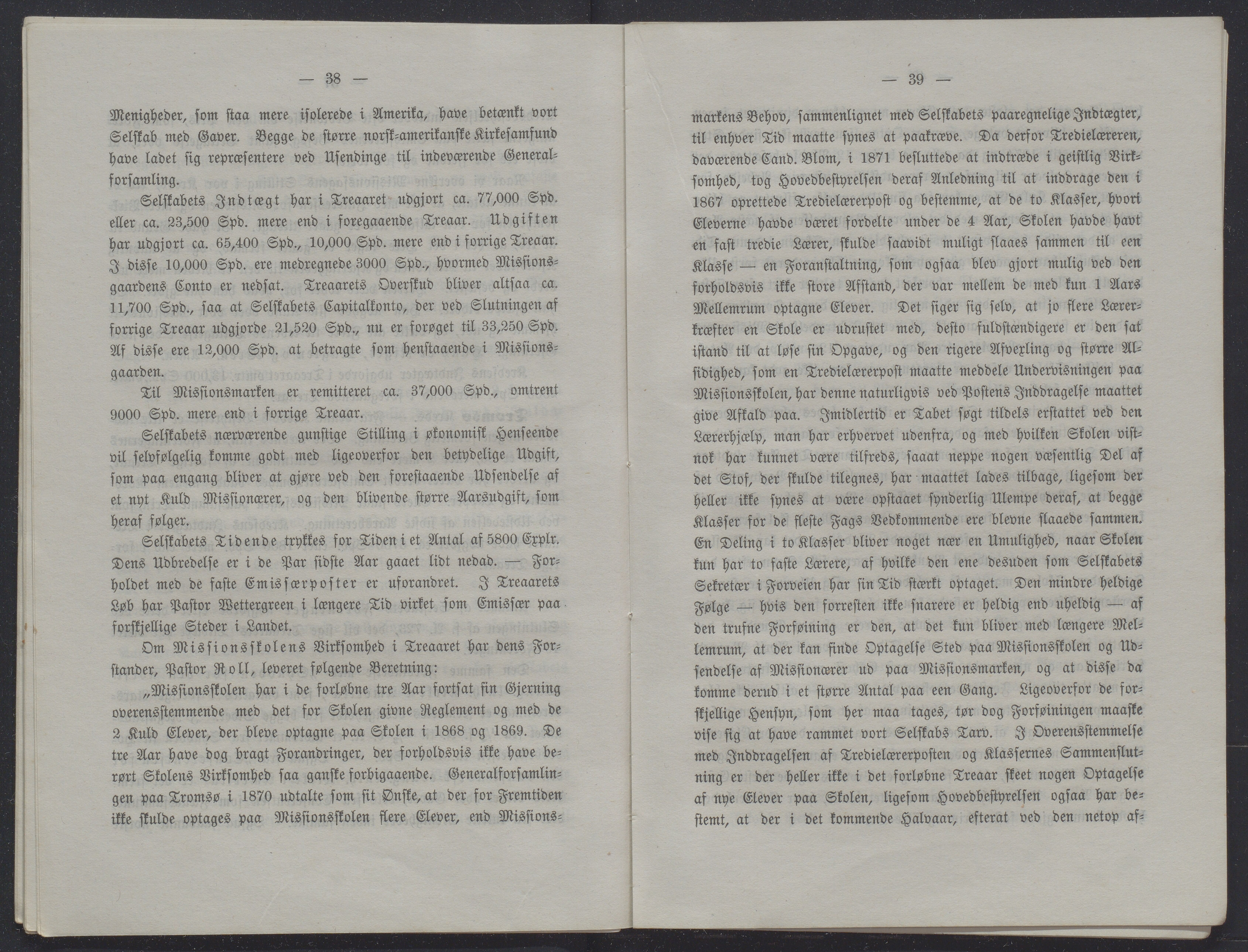 Det Norske Misjonsselskap - hovedadministrasjonen, VID/MA-A-1045/D/Db/Dba/L0338/0001: Beretninger, Bøker, Skrifter o.l   / Årsberetninger 31, 1873, s. 38-39