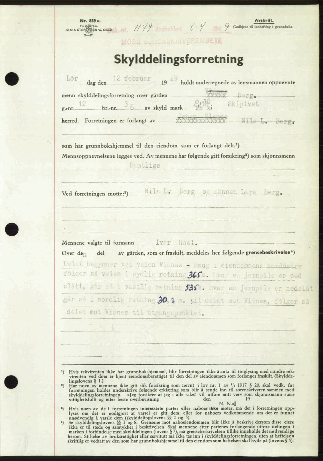 Moss sorenskriveri, SAO/A-10168: Pantebok nr. A2, 1947-1950, Dagboknr: 1149/1949