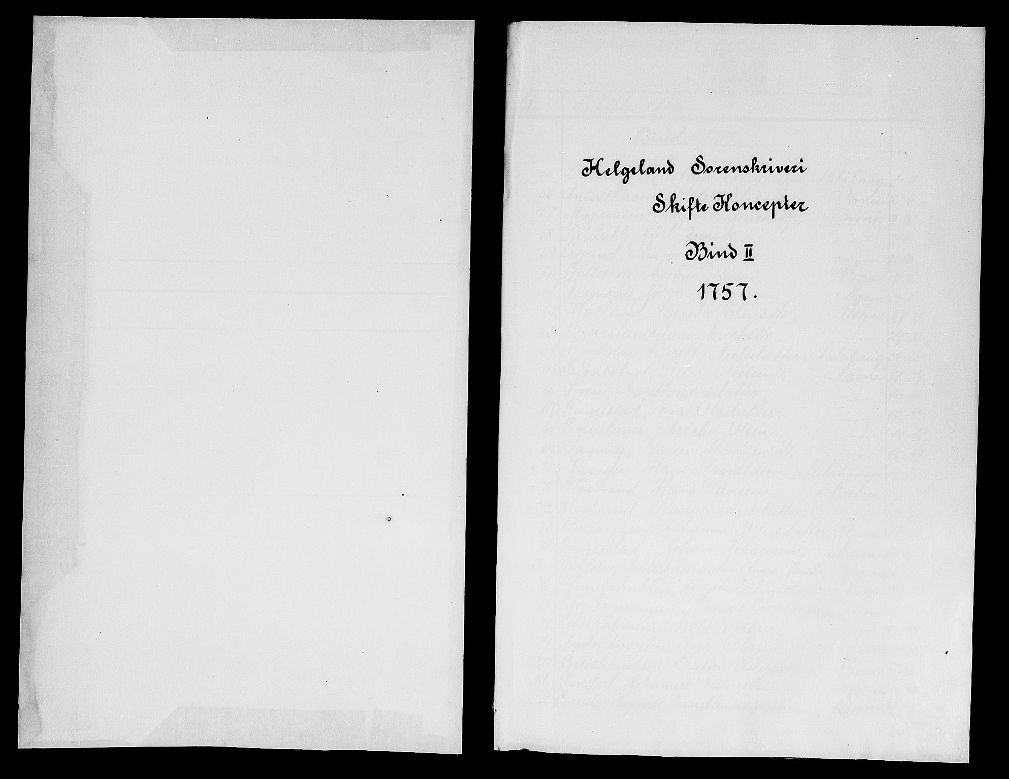 Helgeland sorenskriveri, AV/SAT-A-0004/3/3A/L0040: Konseptprotokoll 25, 1757