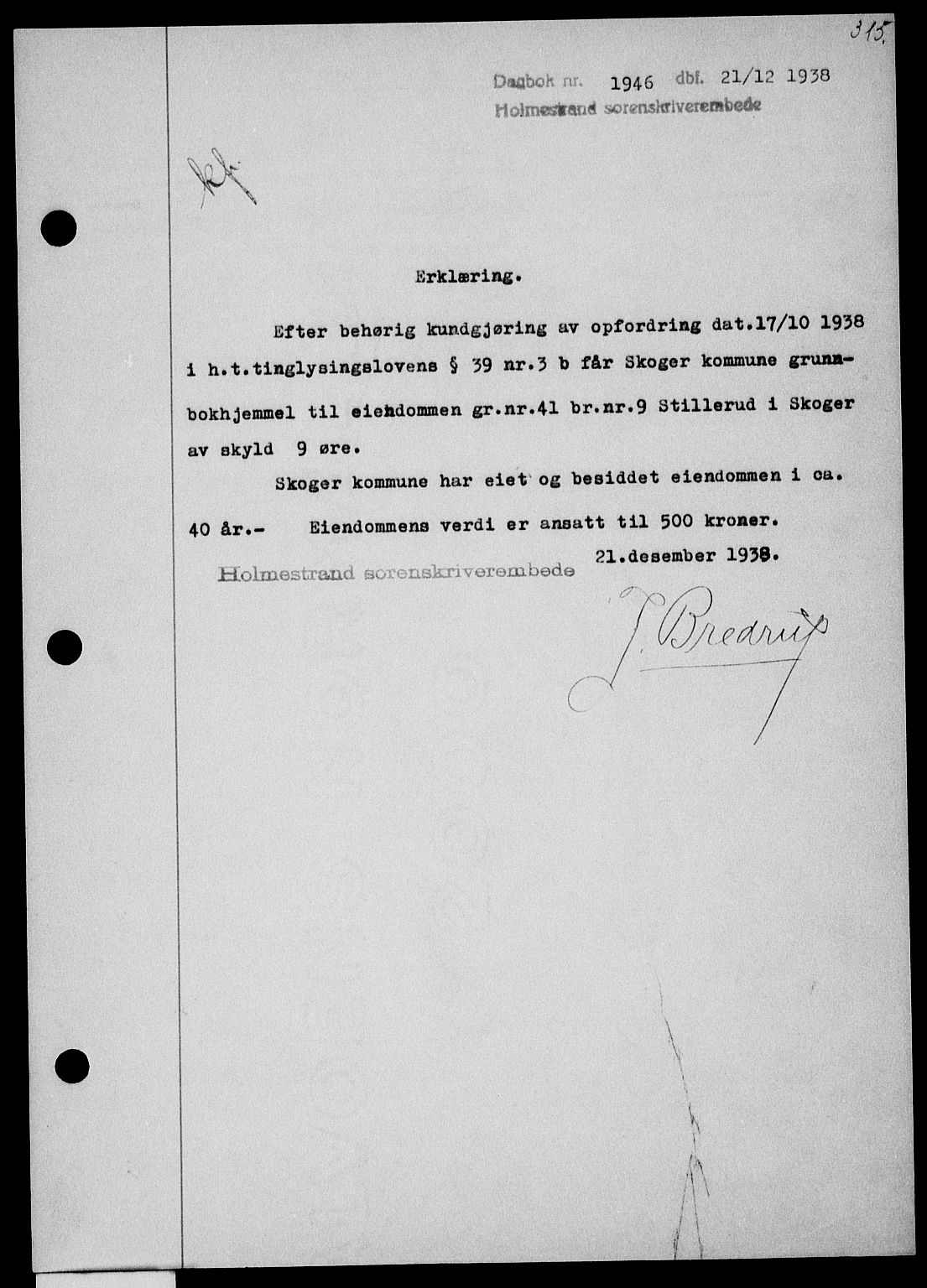 Holmestrand sorenskriveri, SAKO/A-67/G/Ga/Gaa/L0050: Pantebok nr. A-50, 1938-1939, Dagboknr: 1946/1938