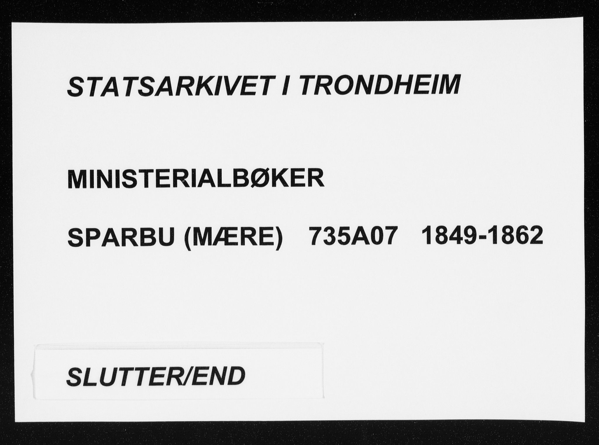 Ministerialprotokoller, klokkerbøker og fødselsregistre - Nord-Trøndelag, SAT/A-1458/735/L0342: Ministerialbok nr. 735A07 /1, 1849-1862