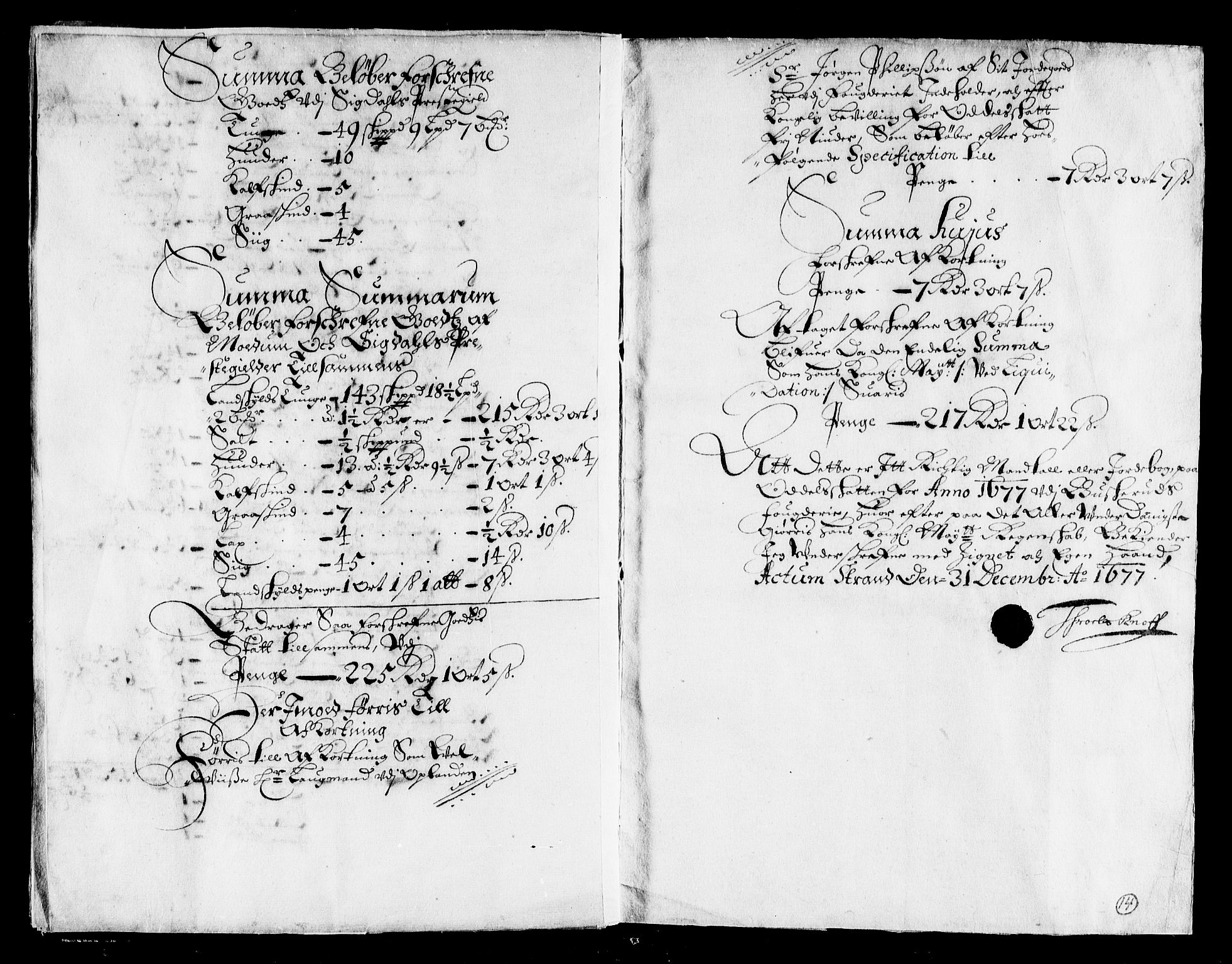 Rentekammeret inntil 1814, Reviderte regnskaper, Stiftamtstueregnskaper, Landkommissariatet på Akershus og Akershus stiftamt, AV/RA-EA-5869/R/Rb/L0127: Akershus stiftamt, 1677