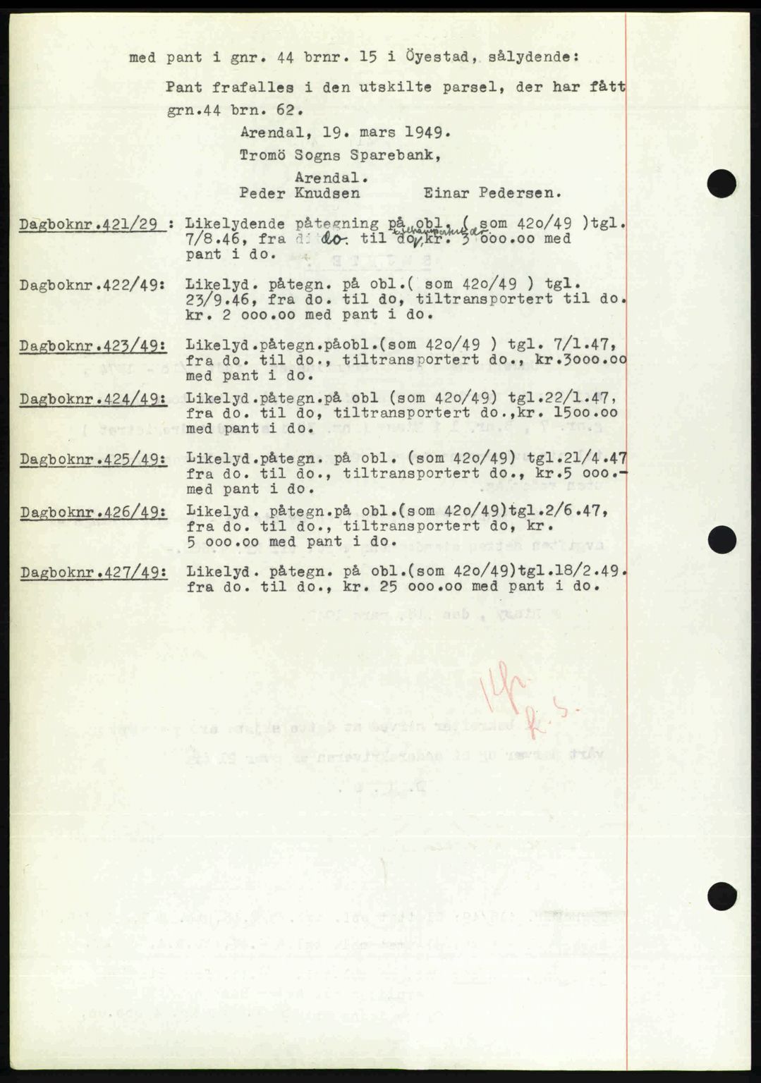 Nedenes sorenskriveri, SAK/1221-0006/G/Gb/Gba/L0060: Pantebok nr. A12, 1948-1949, Dagboknr: 417/1949