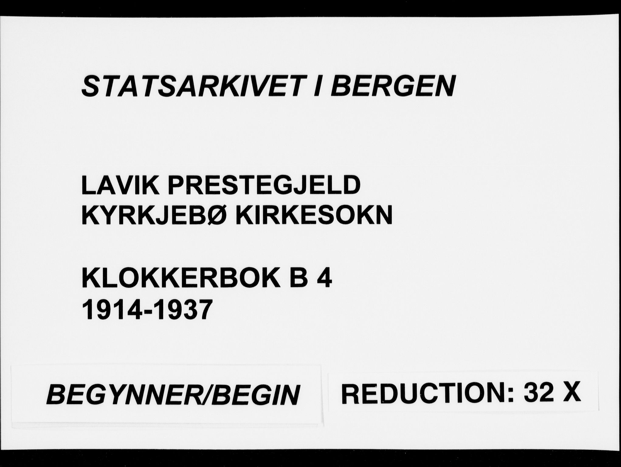 Lavik sokneprestembete, AV/SAB-A-80901: Klokkerbok nr. B 4, 1914-1937