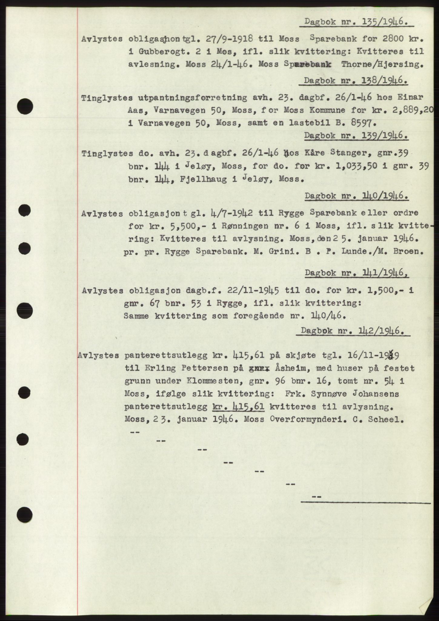 Moss sorenskriveri, SAO/A-10168: Pantebok nr. C10, 1938-1950, Dagboknr: 135/1946