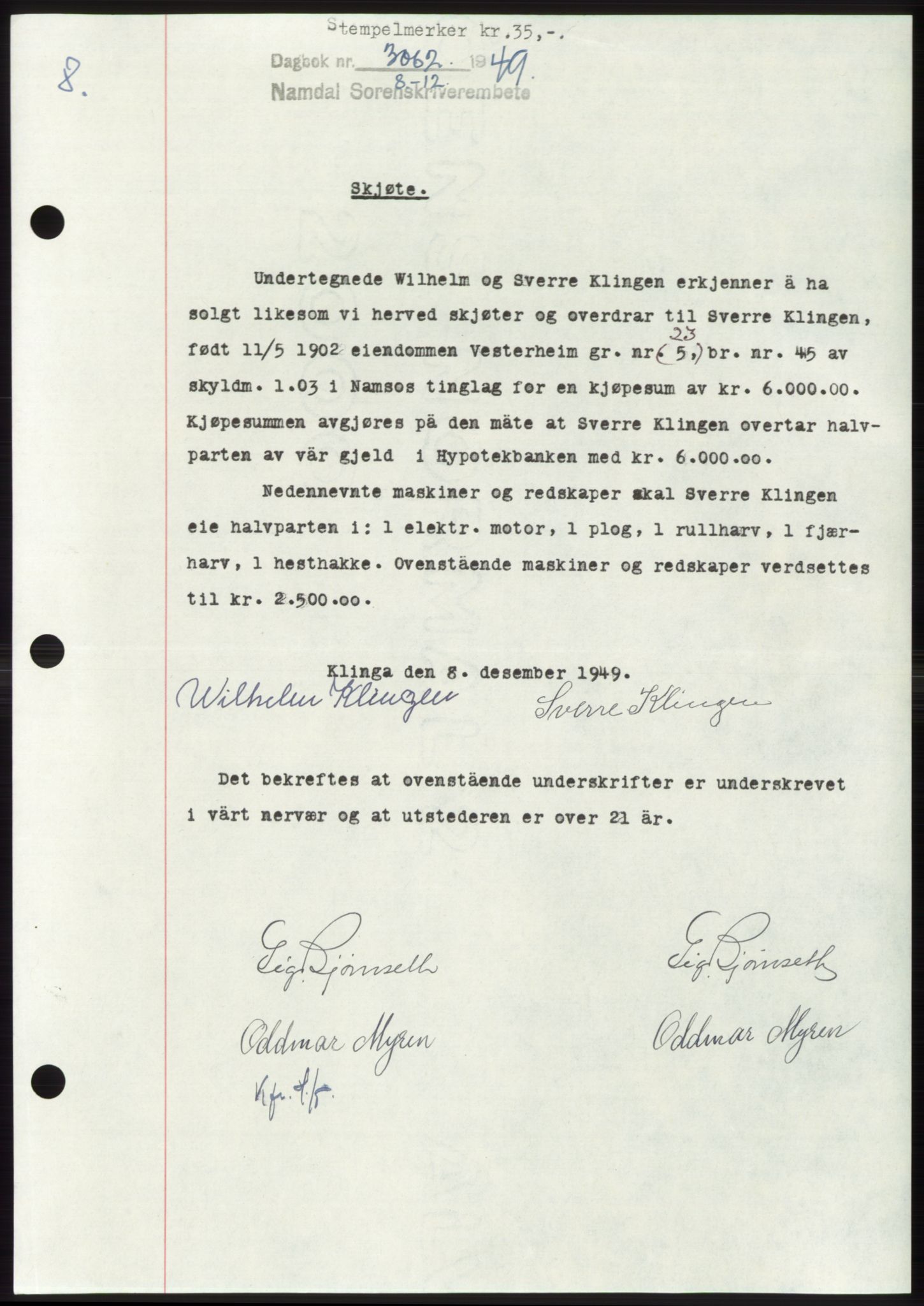 Namdal sorenskriveri, SAT/A-4133/1/2/2C: Pantebok nr. -, 1949-1949, Dagboknr: 3062/1949