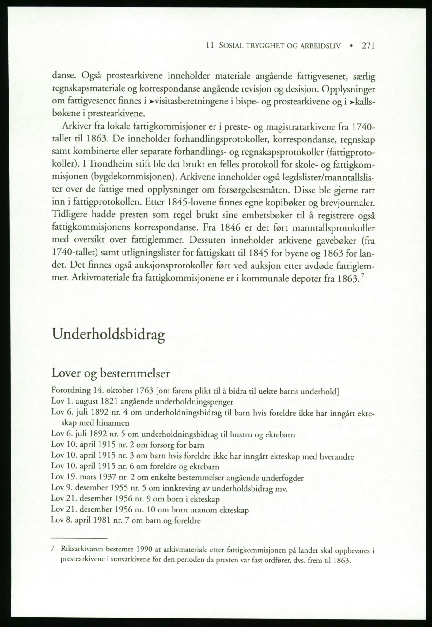 Publikasjoner utgitt av Arkivverket, PUBL/PUBL-001/B/0019: Liv Mykland: Håndbok for brukere av statsarkivene (2005), 2005, s. 271