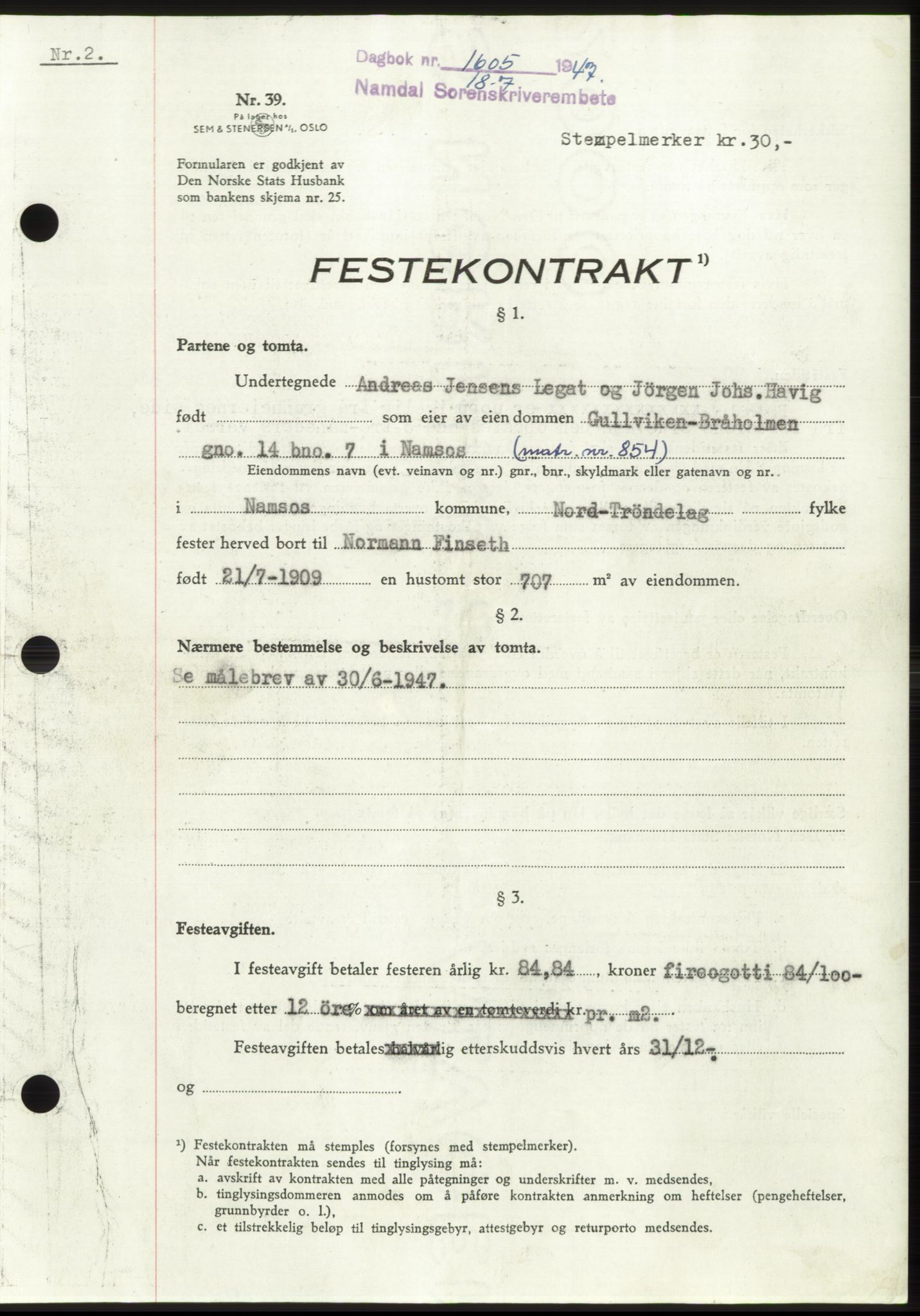 Namdal sorenskriveri, SAT/A-4133/1/2/2C: Pantebok nr. -, 1947-1947, Dagboknr: 1605/1947