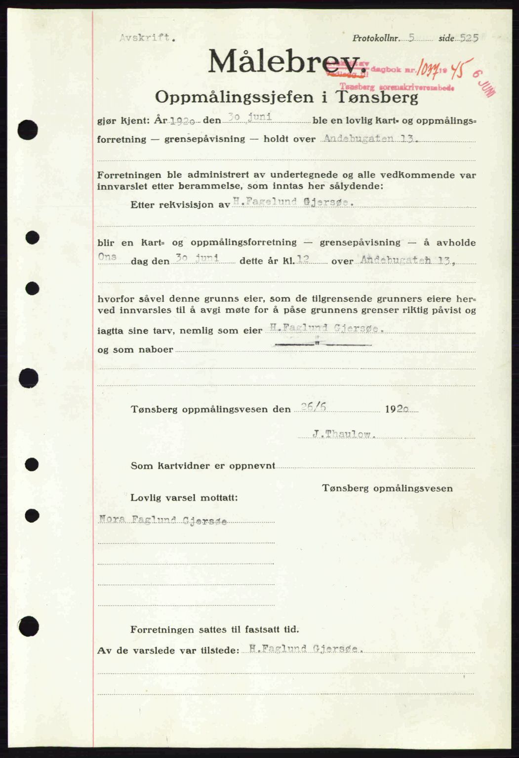 Tønsberg sorenskriveri, AV/SAKO-A-130/G/Ga/Gaa/L0017a: Pantebok nr. A17a, 1945-1945, Dagboknr: 1037/1945