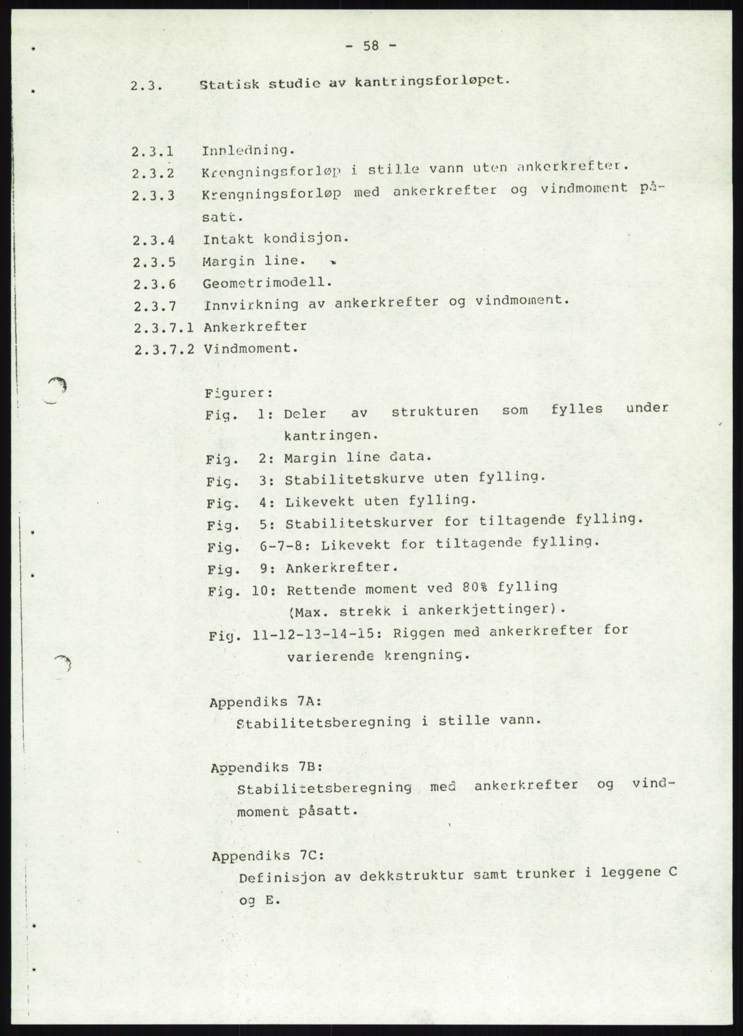Justisdepartementet, Granskningskommisjonen ved Alexander Kielland-ulykken 27.3.1980, AV/RA-S-1165/D/L0019: S Værforhold (Doku.liste + S1-S5 av 5)/ T (T1-T2)/ U Stabilitet (Doku.liste + U1-U5 av 5), 1980-1981, s. 877