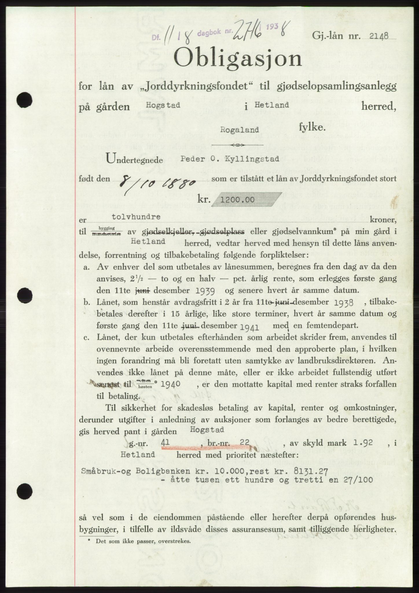 Jæren sorenskriveri, SAST/A-100310/03/G/Gba/L0071: Pantebok, 1938-1938, Dagboknr: 2716/1938
