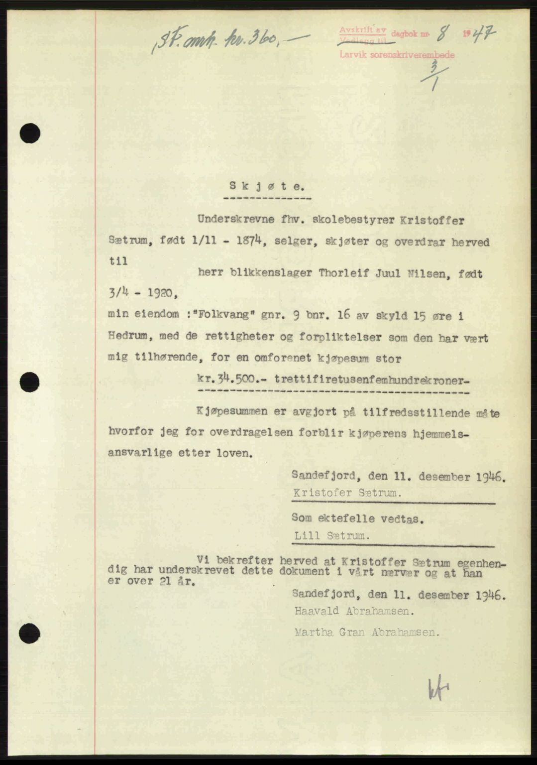 Larvik sorenskriveri, SAKO/A-83/G/Ga/Gab/L0083: Pantebok nr. A-17, 1946-1947, Dagboknr: 8/1947