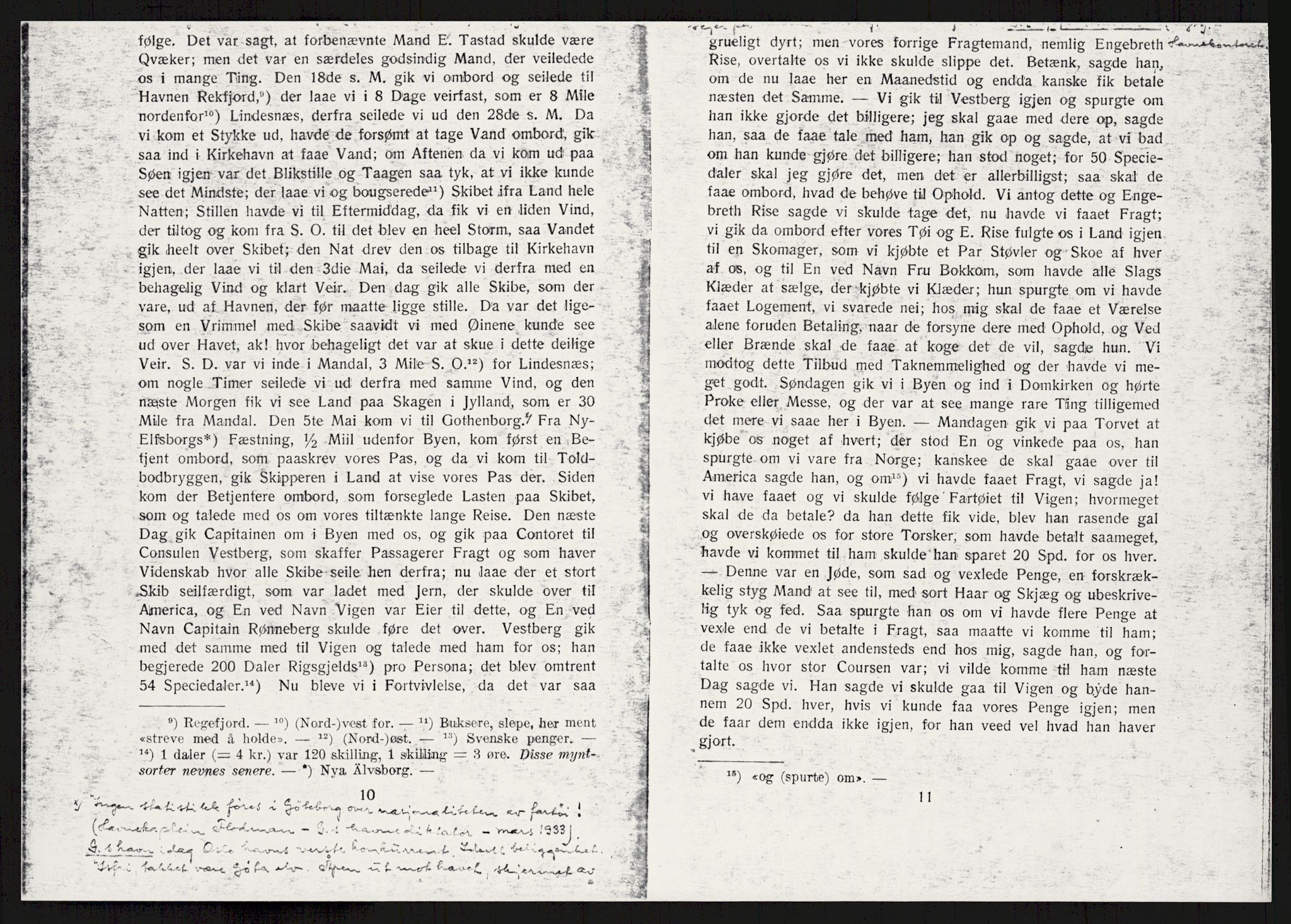 Samlinger til kildeutgivelse, Amerikabrevene, RA/EA-4057/F/L0017: Innlån fra Buskerud: Bratås, 1838-1914, s. 314