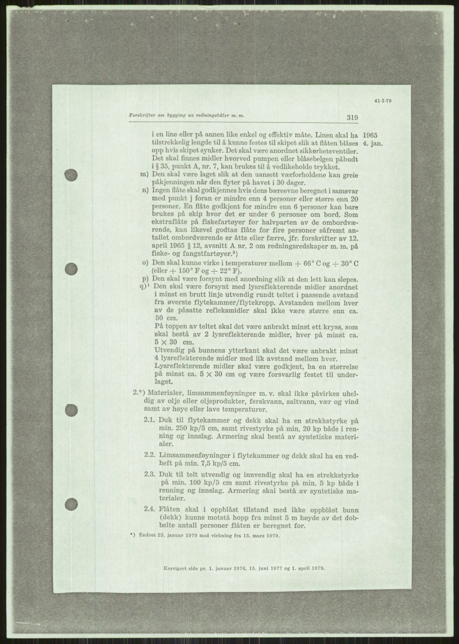 Justisdepartementet, Granskningskommisjonen ved Alexander Kielland-ulykken 27.3.1980, AV/RA-S-1165/D/L0015: L Health and Safety Executive (Doku.liste + L1 av 1)/M Lloyds Register (Doku.liste + M1-M5 av 10)/ N Redningsutstyr (Doku.liste + N1-N43 av 43) , 1980-1981, s. 766