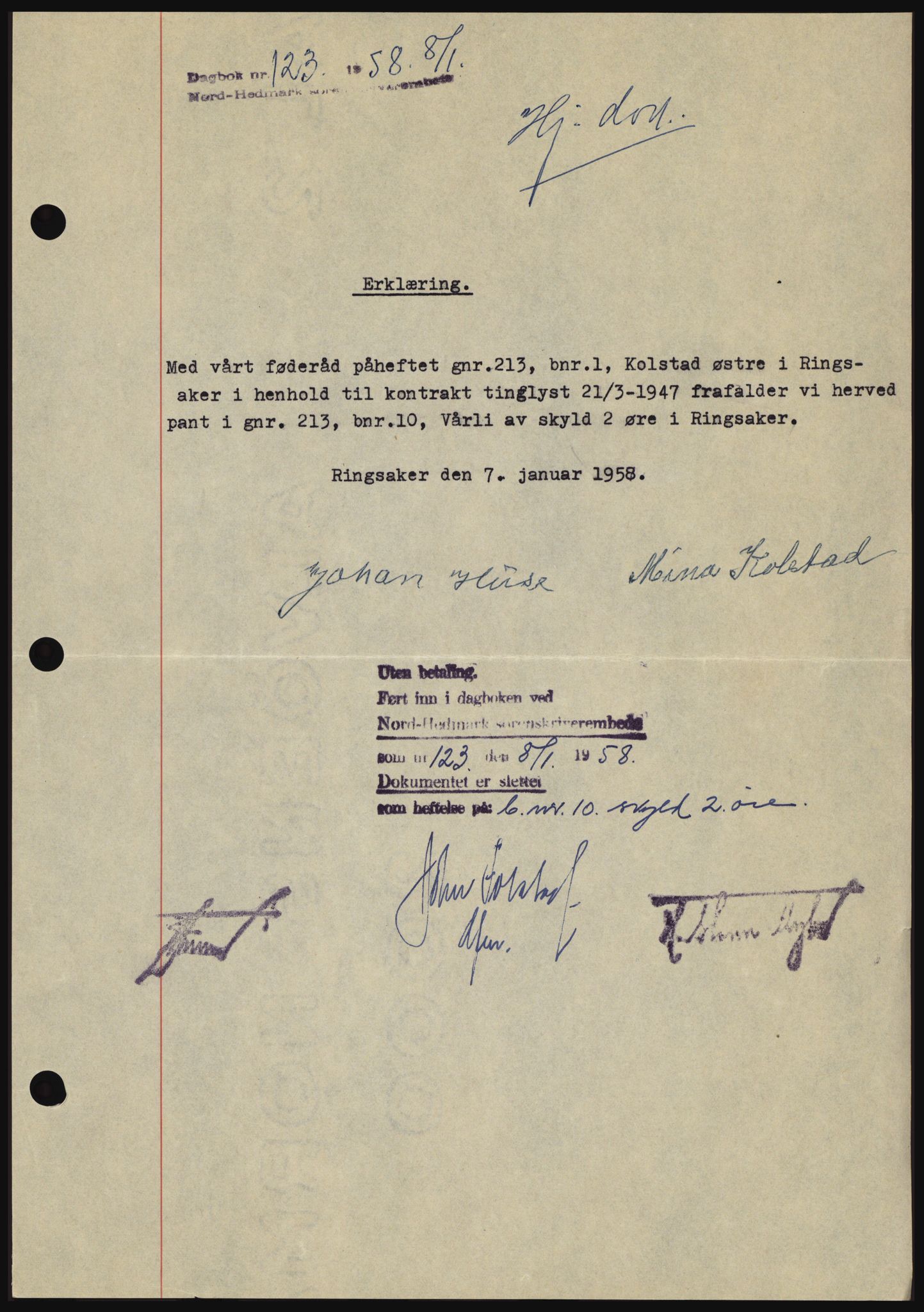 Nord-Hedmark sorenskriveri, SAH/TING-012/H/Hc/L0012: Pantebok nr. 12, 1957-1958, Dagboknr: 123/1958