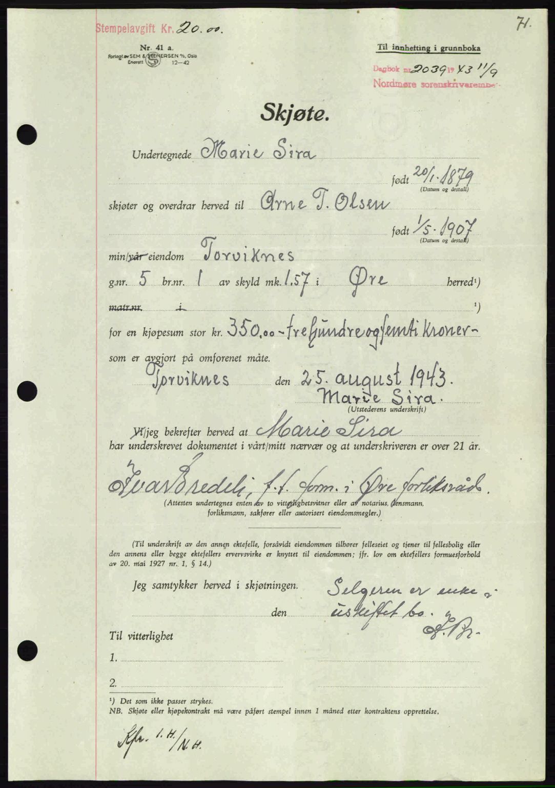 Nordmøre sorenskriveri, AV/SAT-A-4132/1/2/2Ca: Pantebok nr. A96, 1943-1944, Dagboknr: 2039/1943