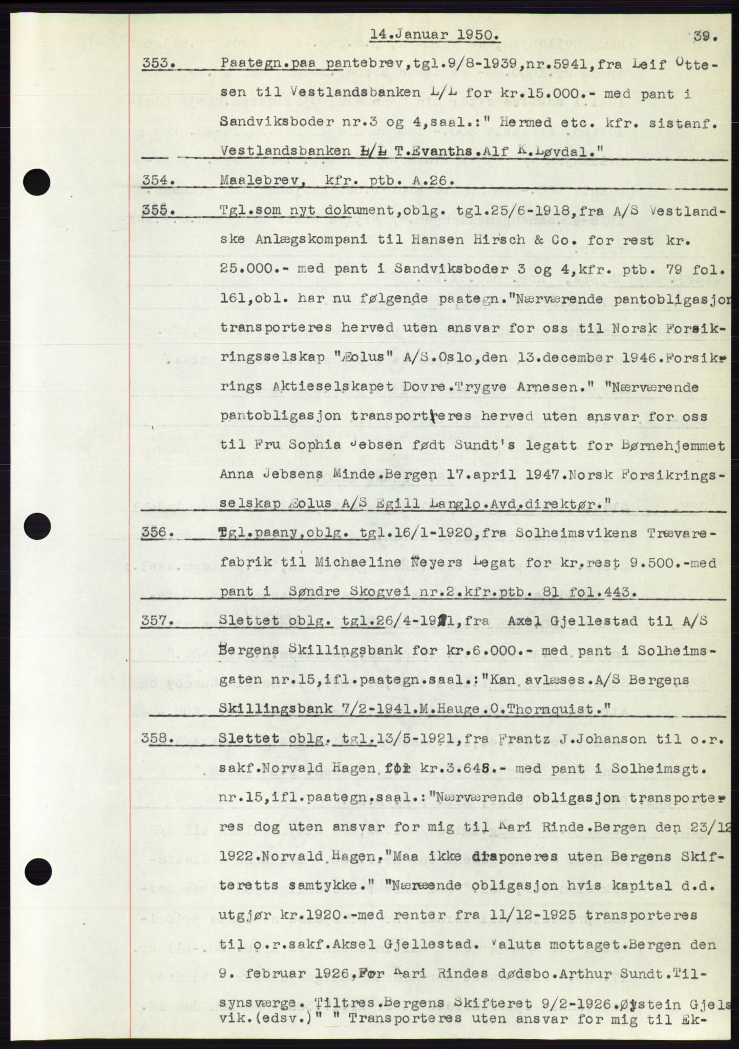 Byfogd og Byskriver i Bergen, AV/SAB-A-3401/03: Pantebok nr. C 38, 1949-1950, Dagboknr: 353/1950