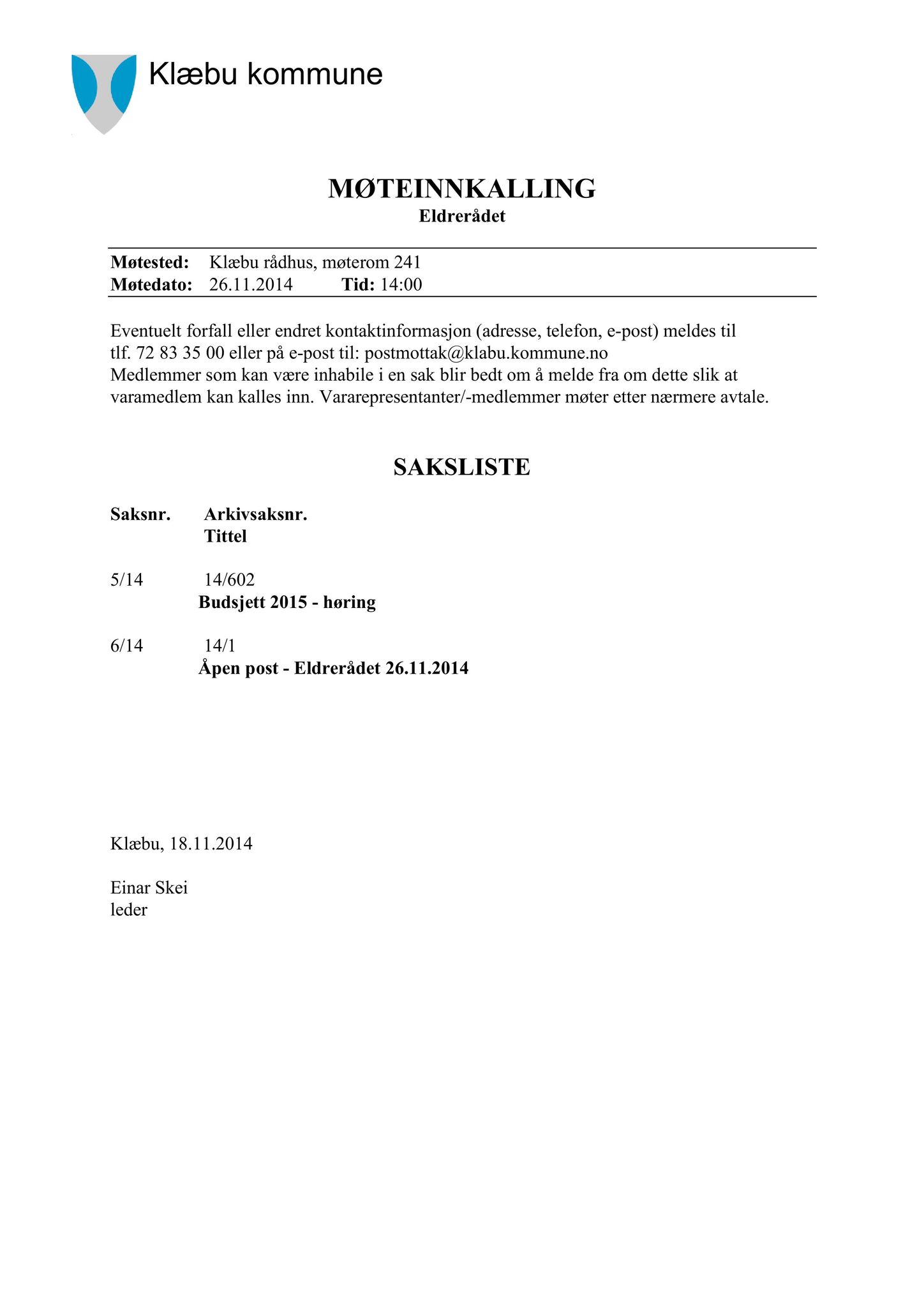 Klæbu Kommune, TRKO/KK/07-ER/L004: Eldrerådet - Møtedokumenter, 2014, s. 30